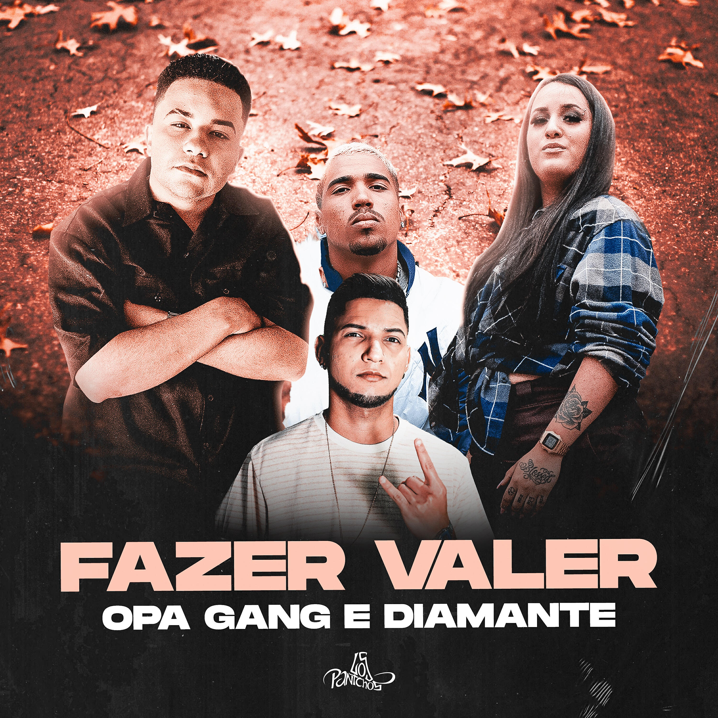 OPA Gang - Fazer Valer