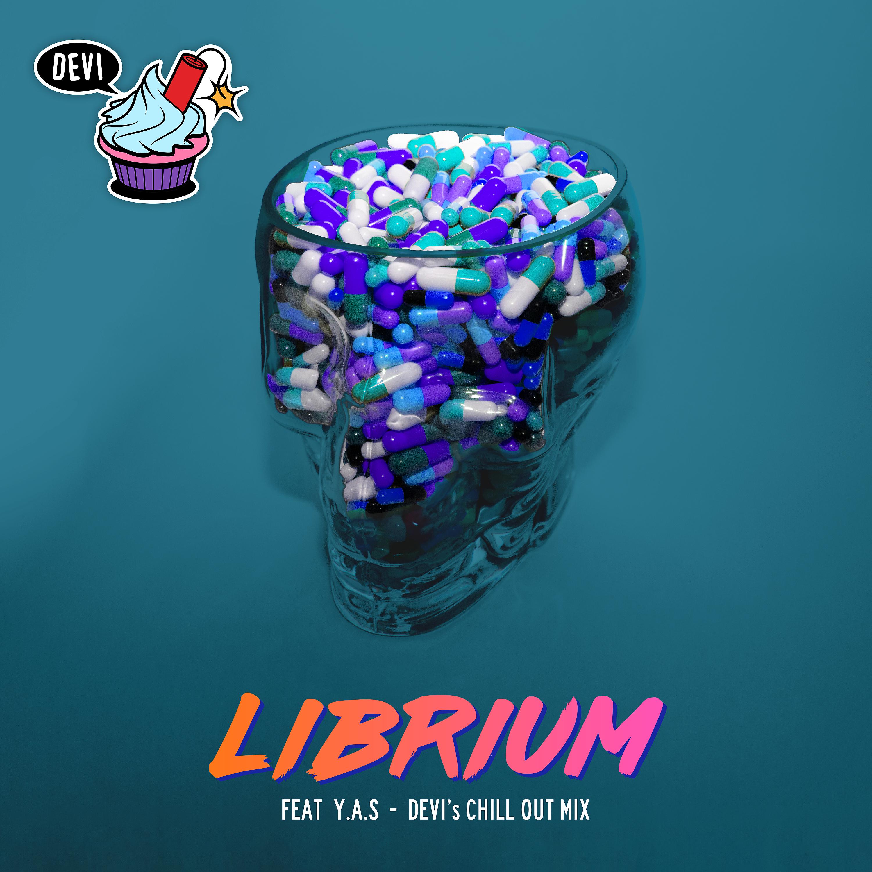 Постер альбома Librium (Devi's Chilled out Mix)