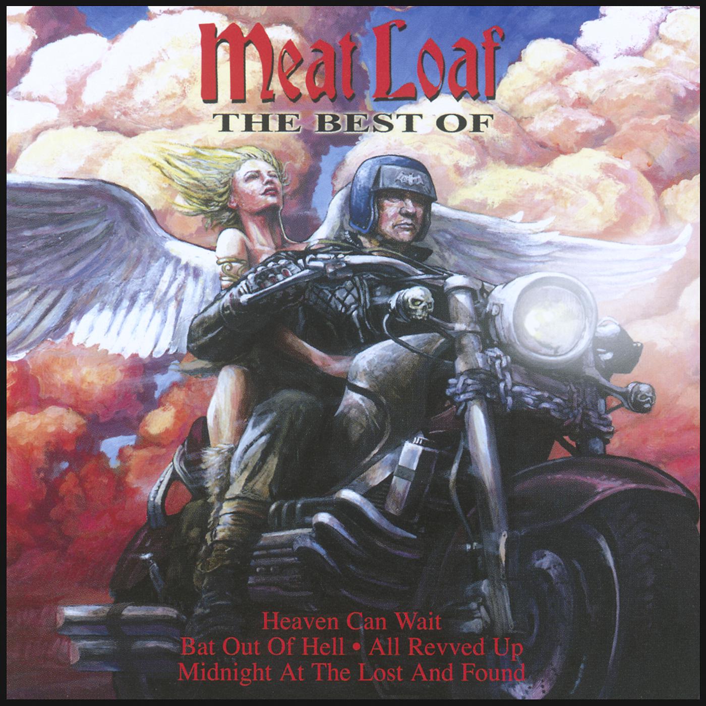 Постер альбома Heaven Can Wait: The Best Of Meat Loaf
