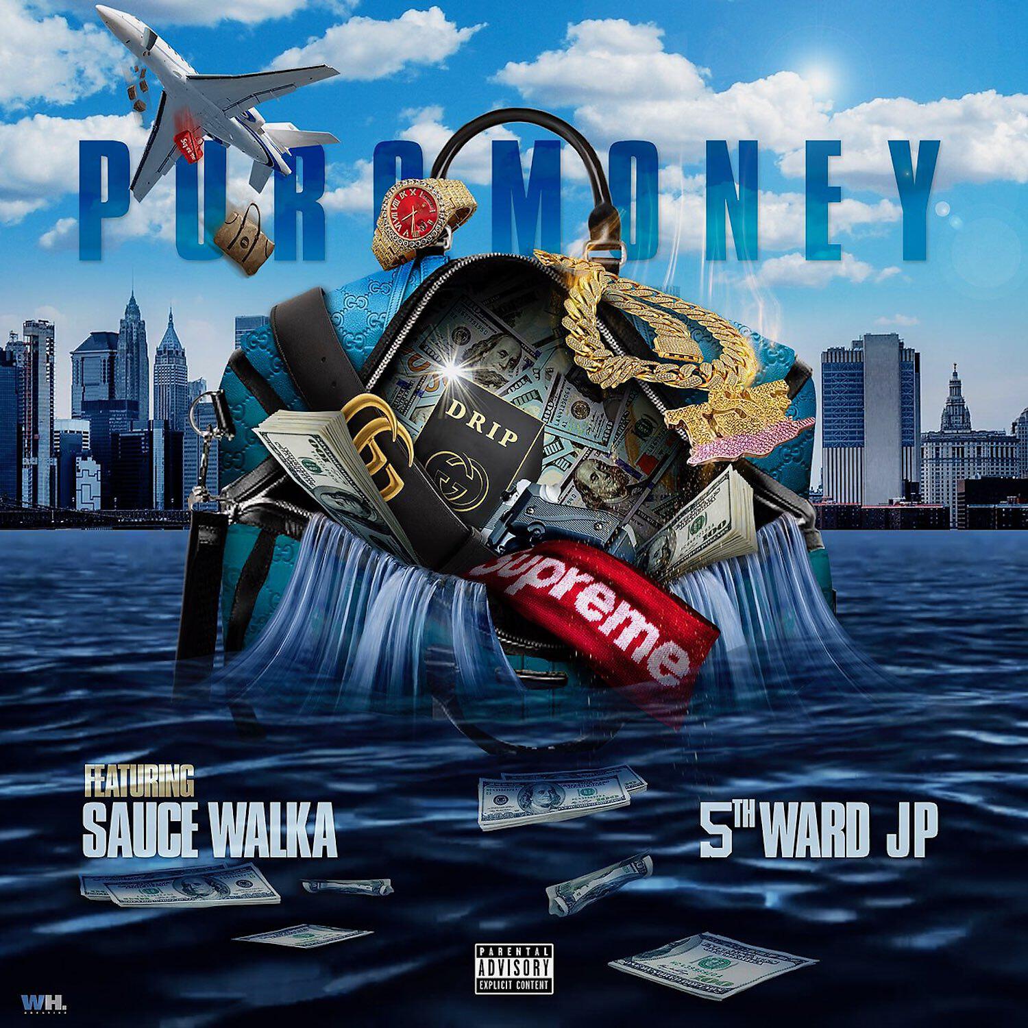 Puro Money - My Drip (feat. Sauce Walka & 5th Ward Jp)