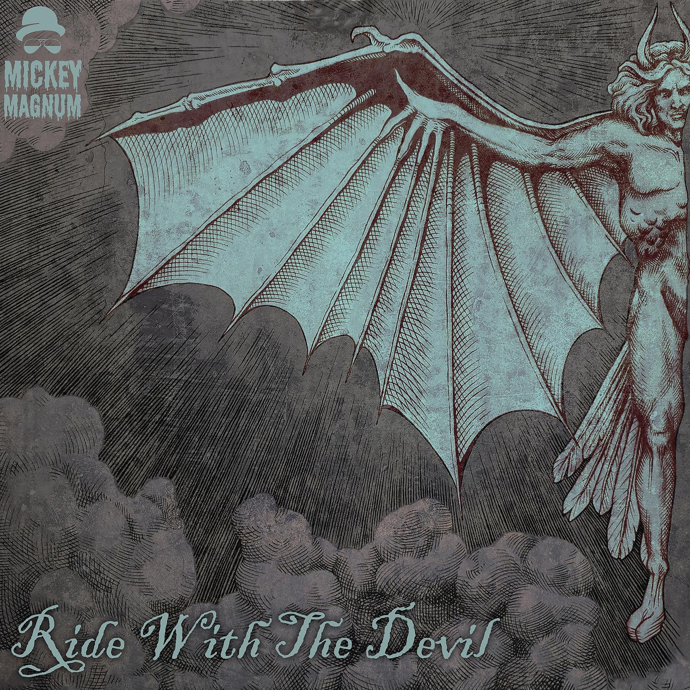 Постер альбома Ride With the Devil