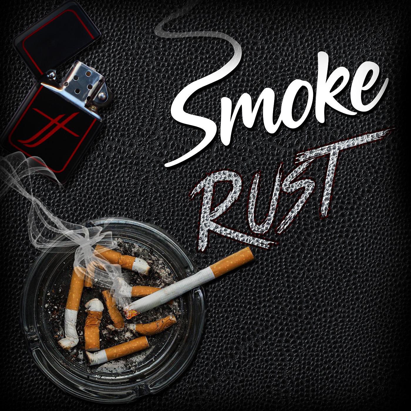 Постер альбома Smoke Rust