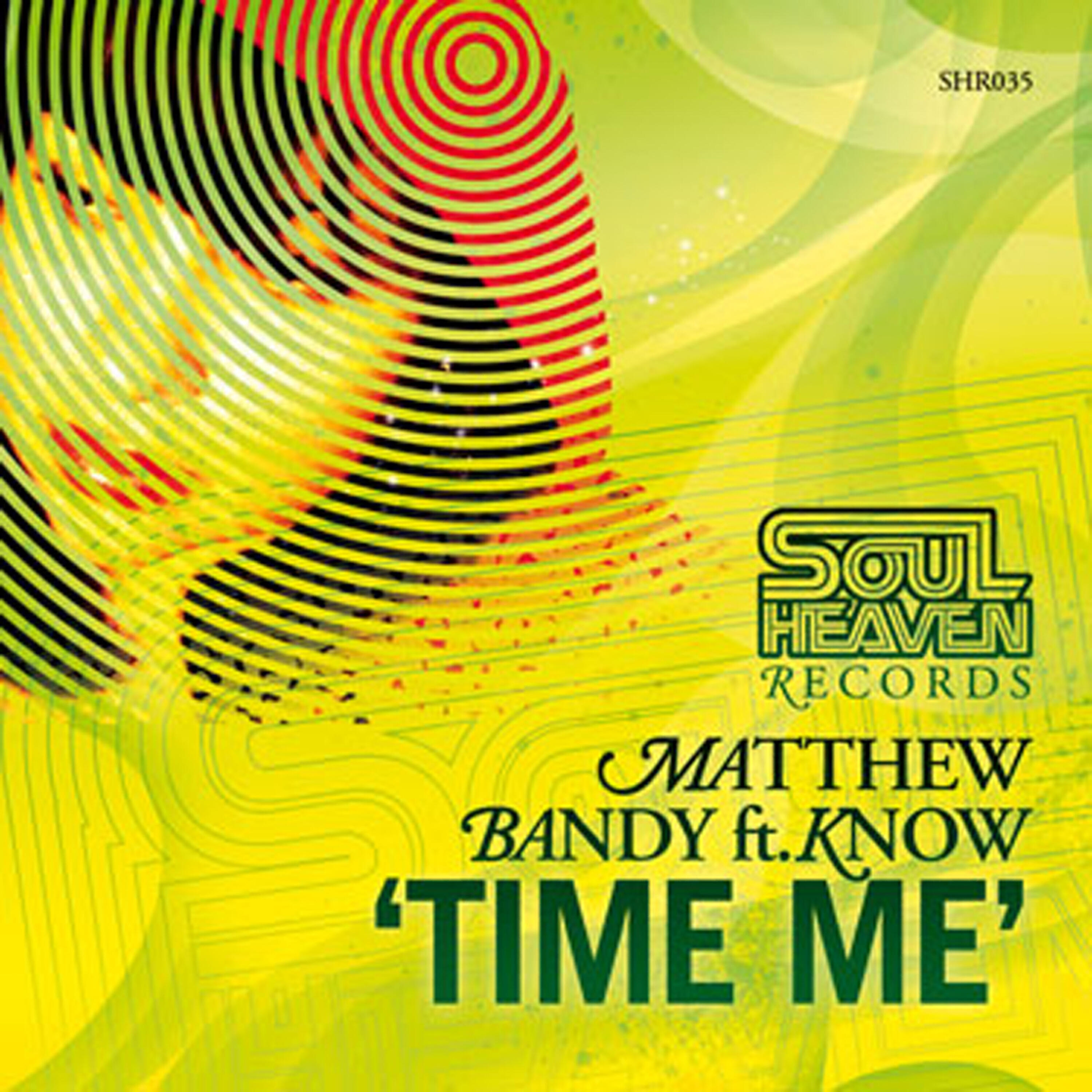 Matthew Bandy - Time Me (Matthew Bandy's Classic Limestone Mix)