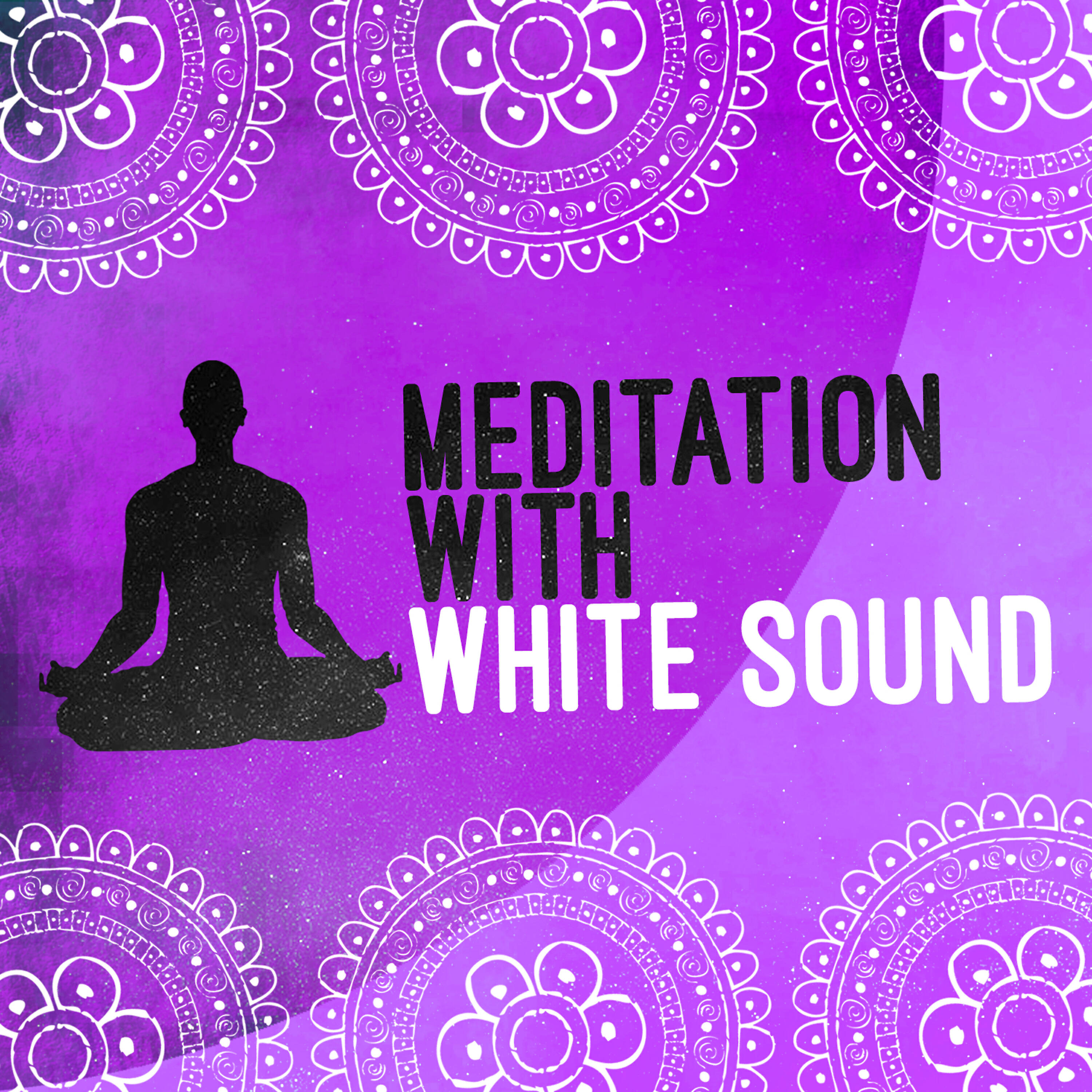 White Noise Meditation - White Noise: Cataract