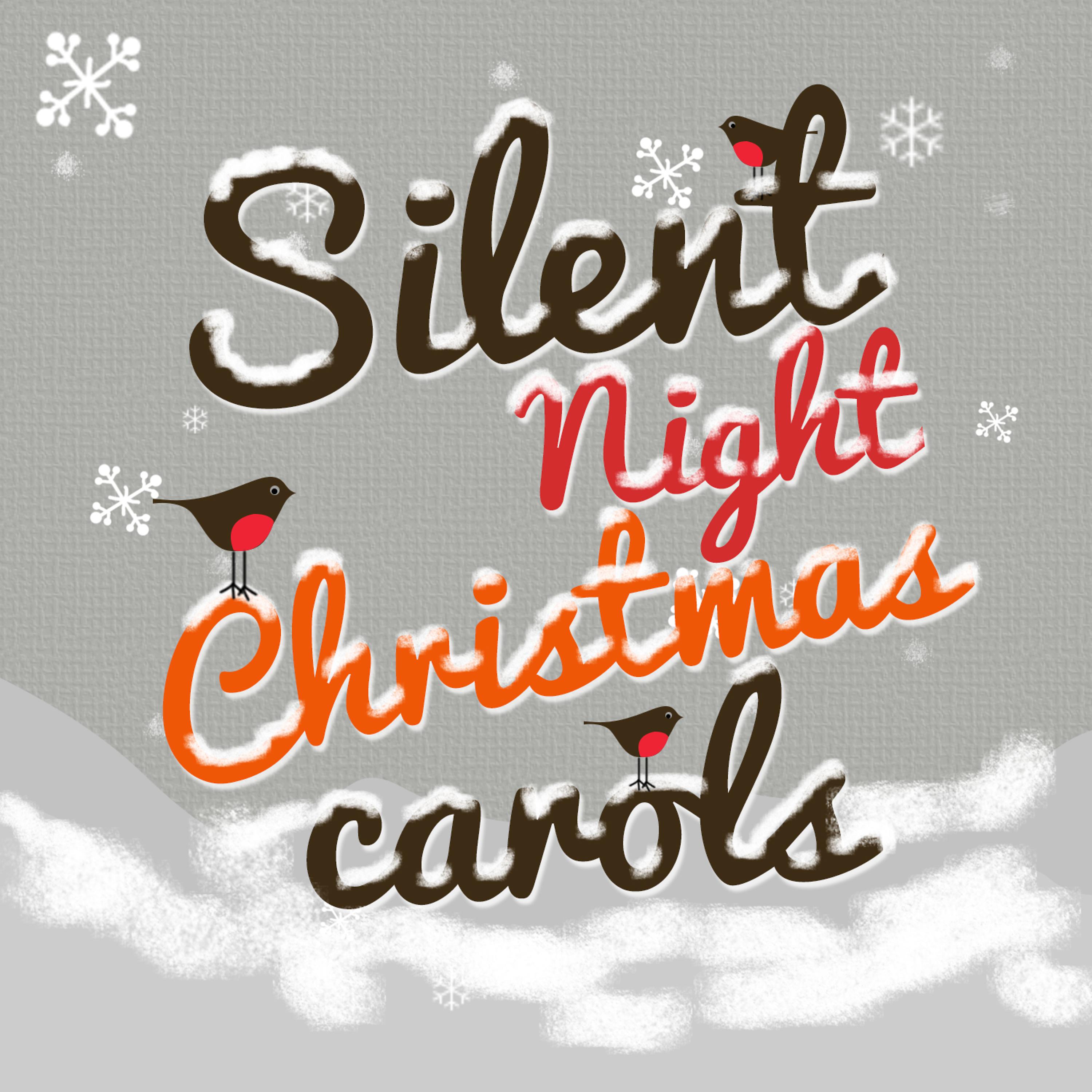 Постер альбома Silent Night: Christmas Carols