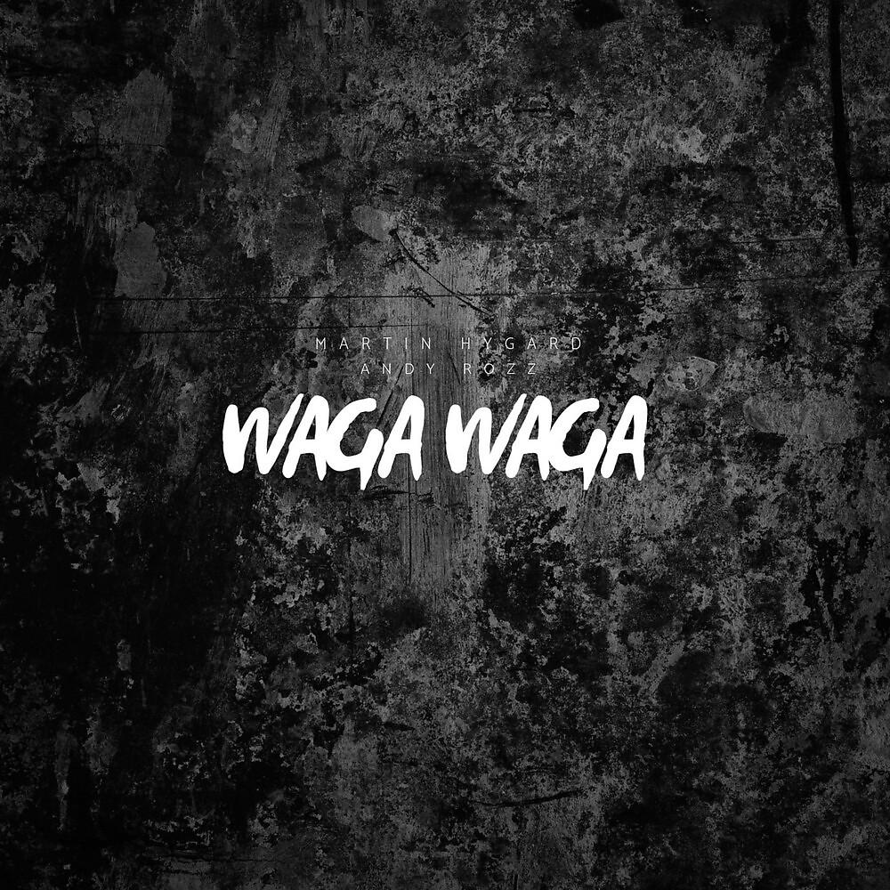 Постер альбома Waga Waga