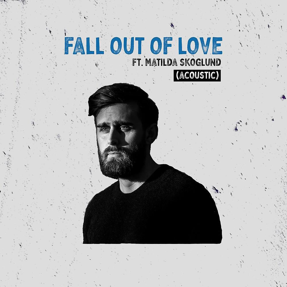Постер альбома Fall Out Of Love