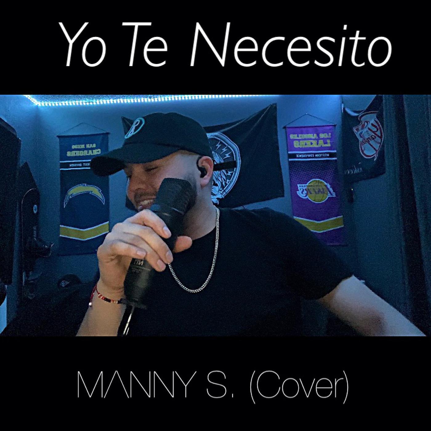 Постер альбома Yo Te Necesito (Cover)