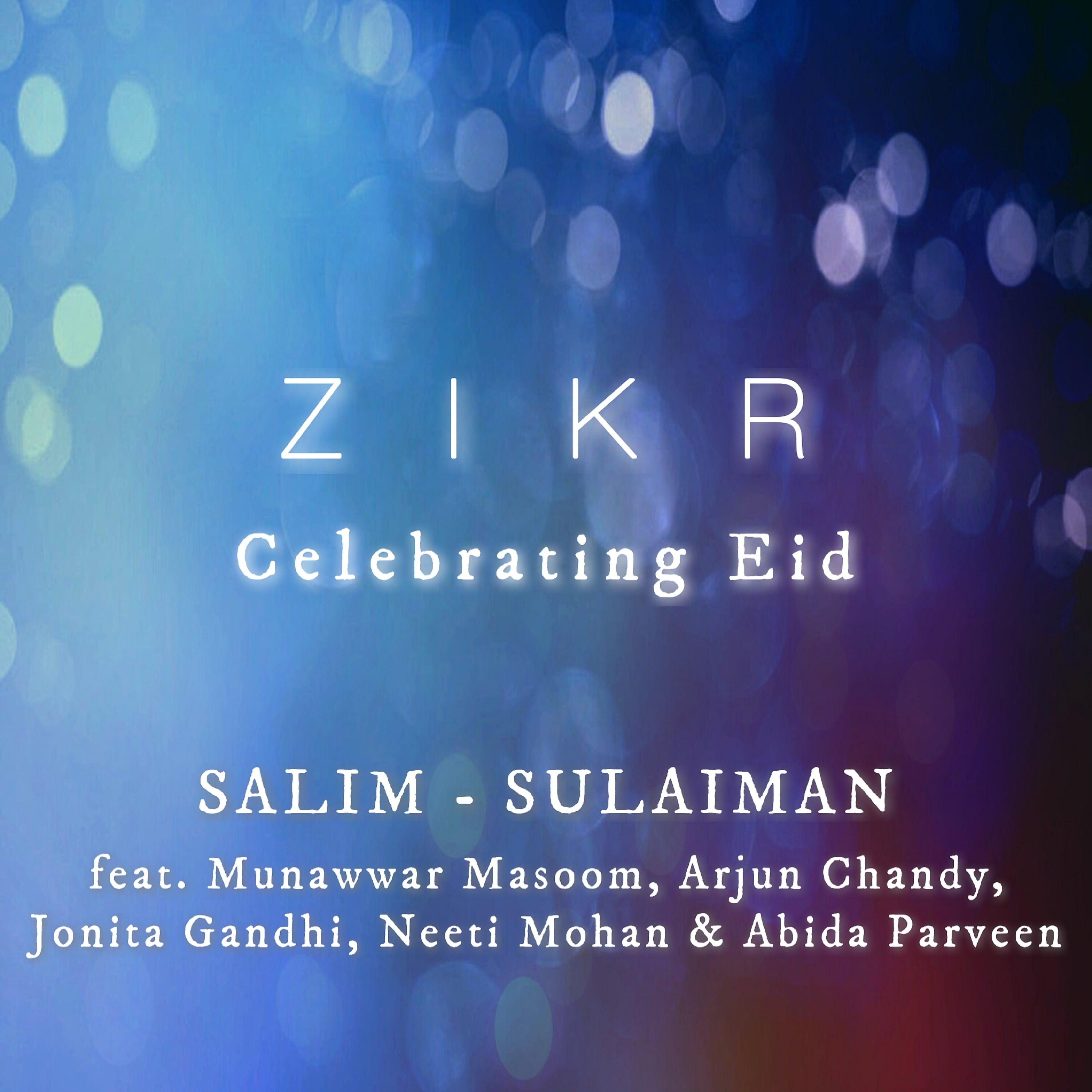 Постер альбома Zikr (Celebrating Eid)