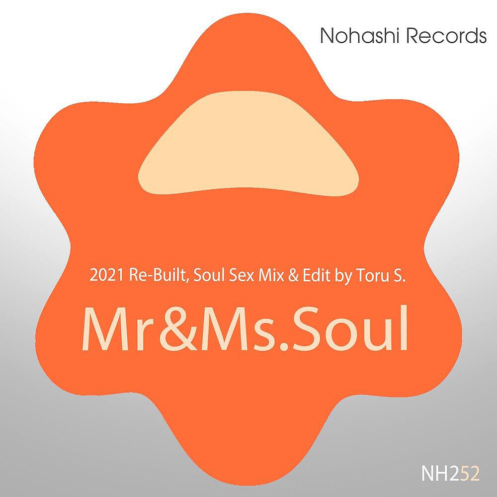 Toru S. - Ms.Soul (Soul Sex Mix)