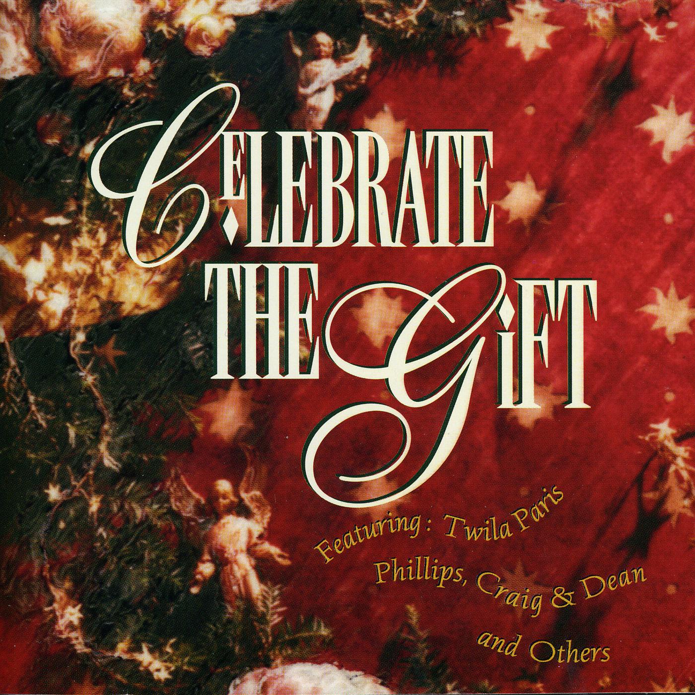 Постер альбома Celebrate The Gift