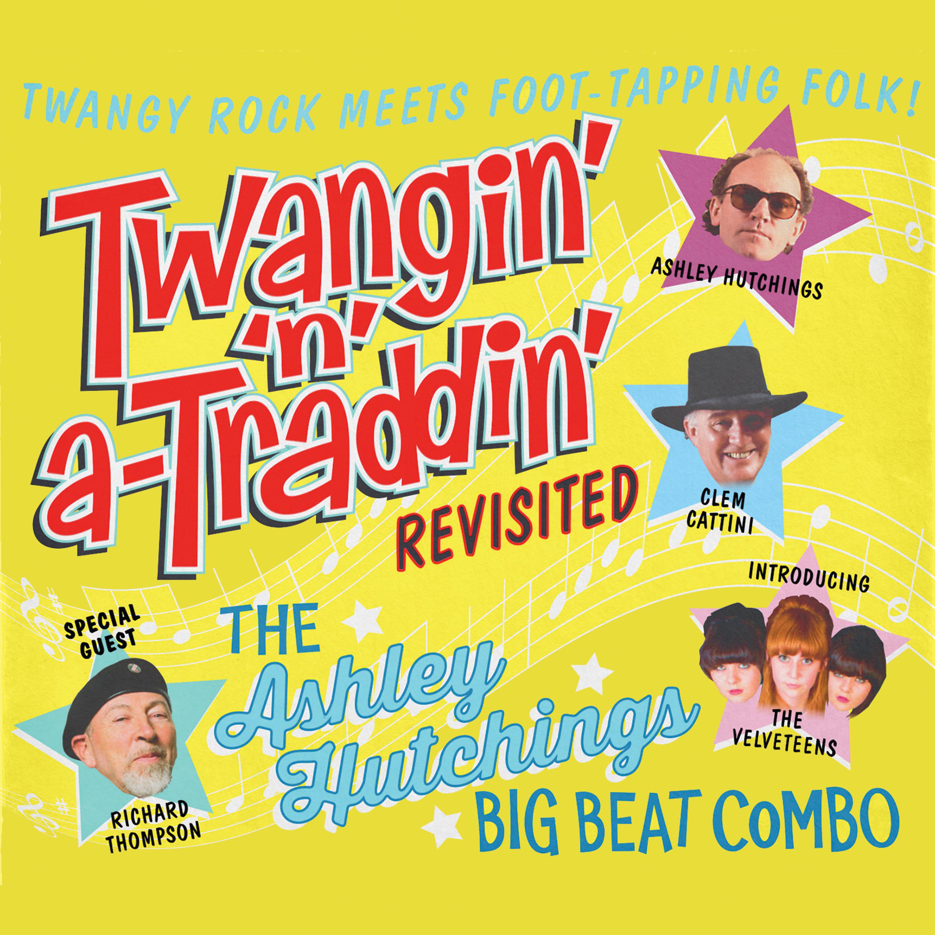 Постер альбома Twangin' 'N' A-Traddin' Revisited