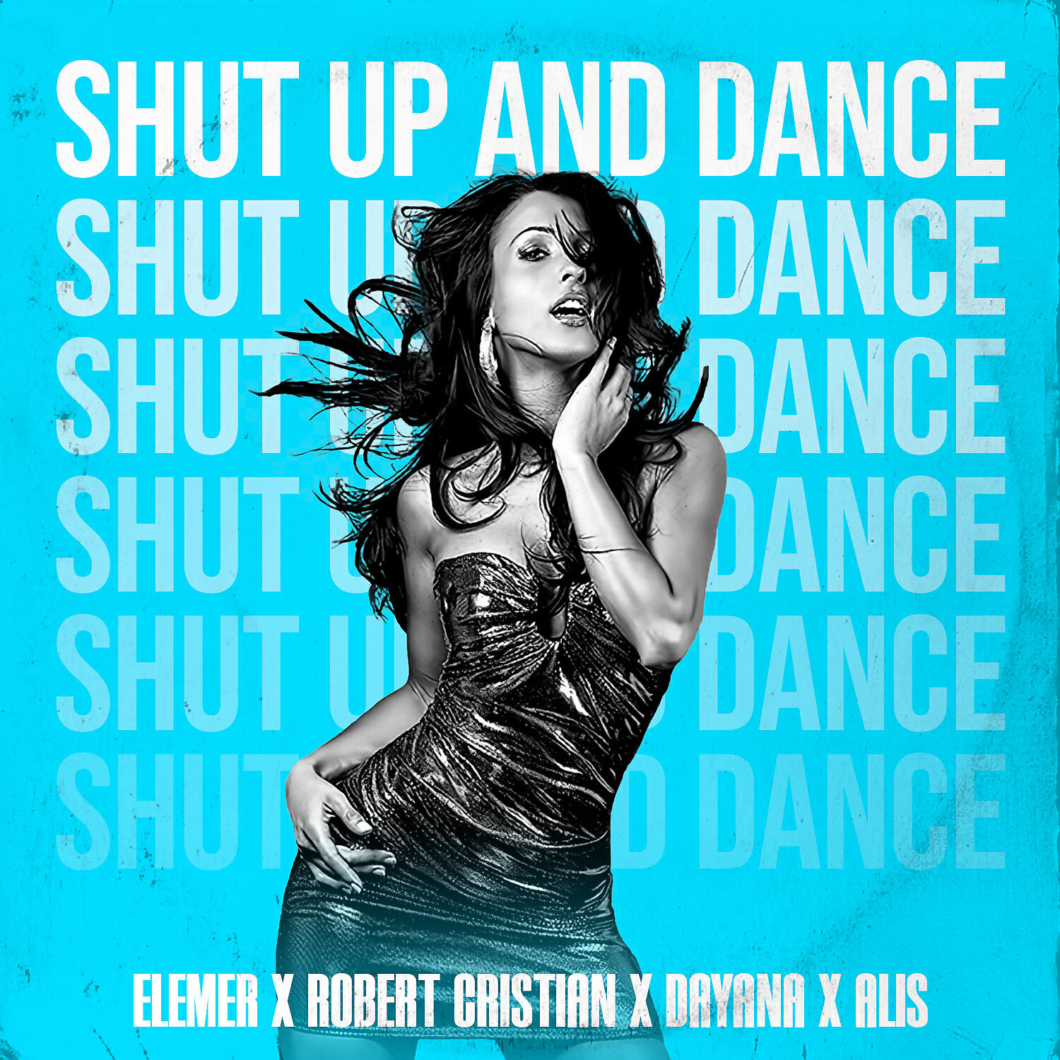 Elemer - Shut Up and Dance