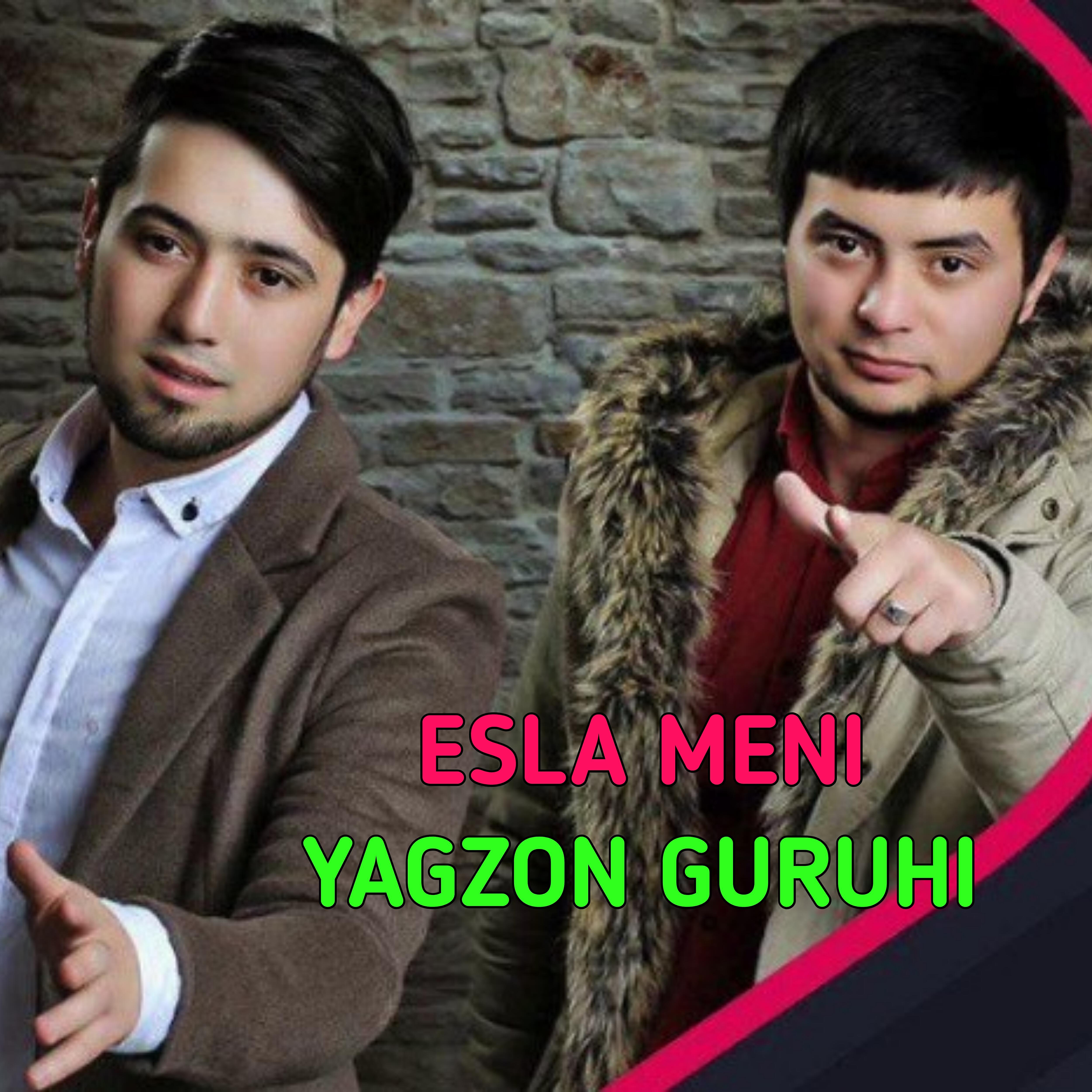 Yagzon Guruhi - Esla Meni