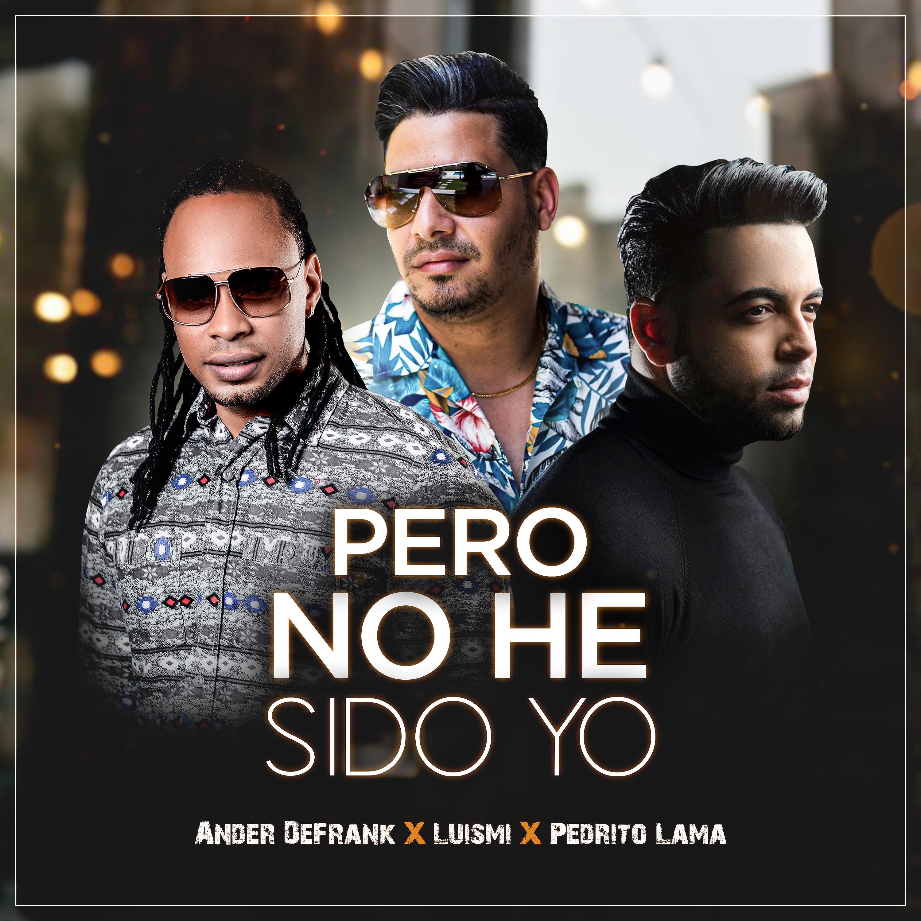 Постер альбома Pero No He Sido Yo