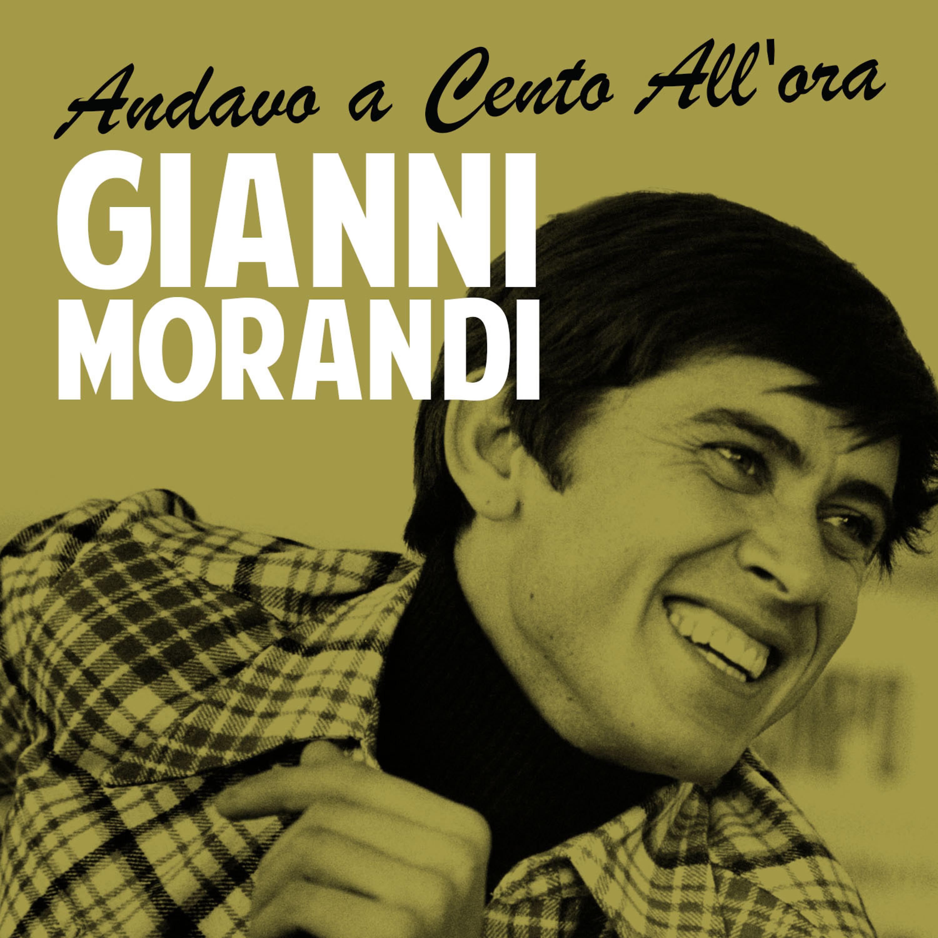 Постер альбома Andavo a cento all'ora