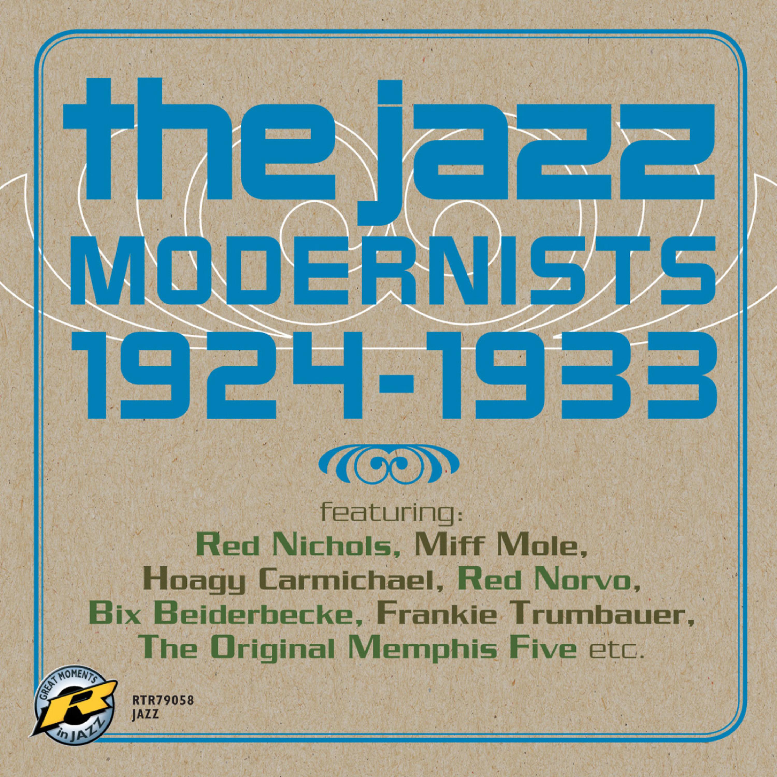 Постер альбома The Jazz Modernists 1924-1933