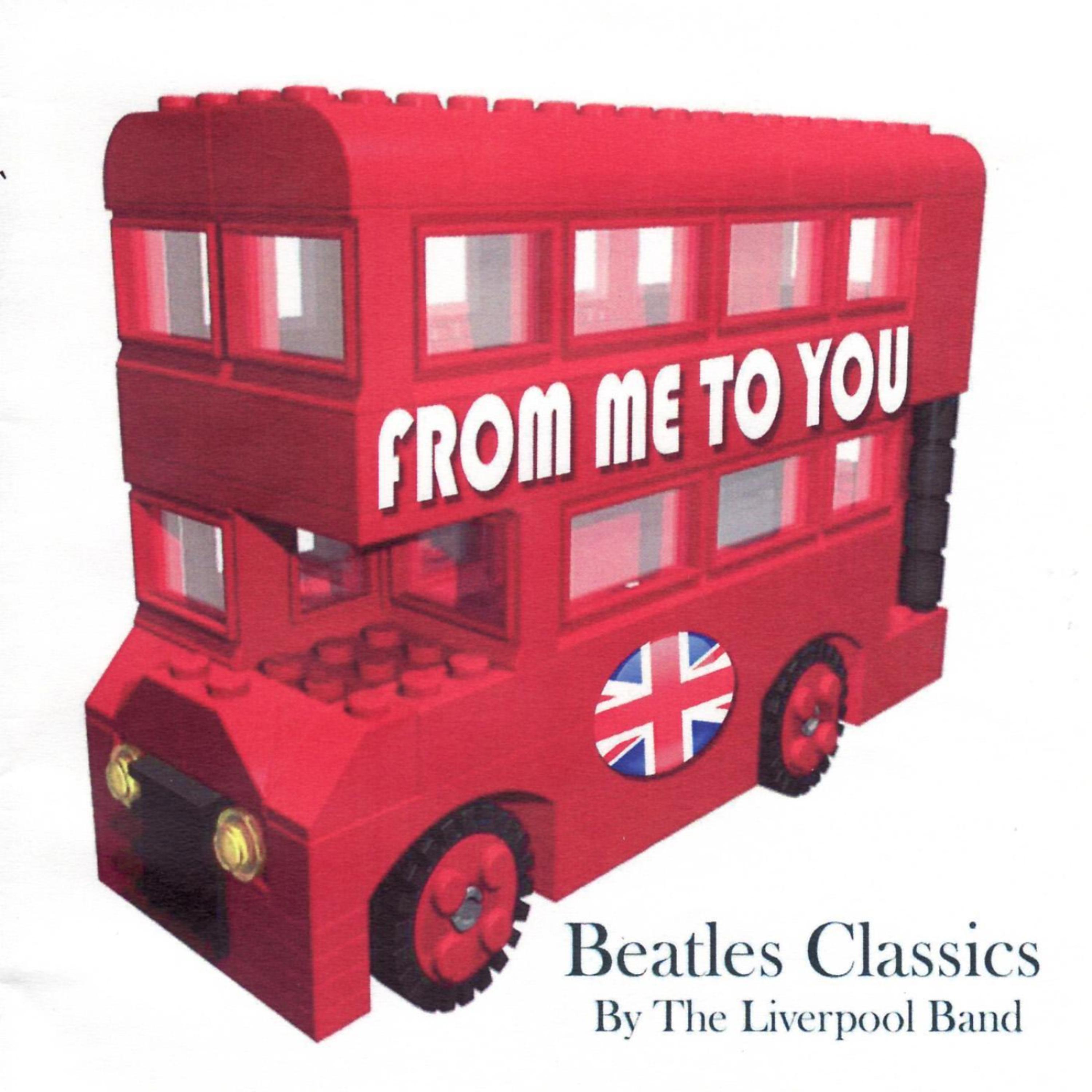 Постер альбома Beatles Classics - From Me To You