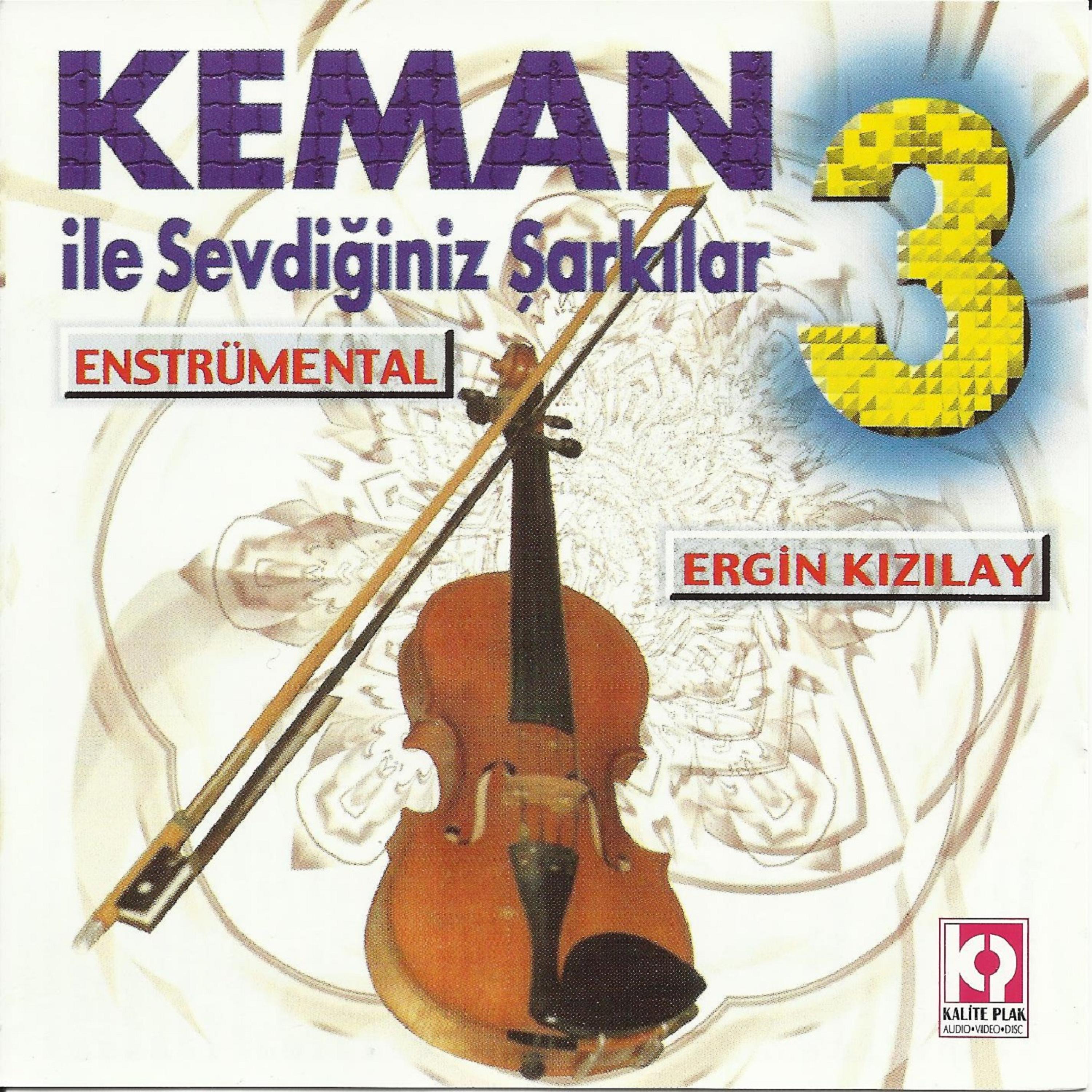 Постер альбома Keman İle Sevdiğiniz Şarkılar, Vol.3