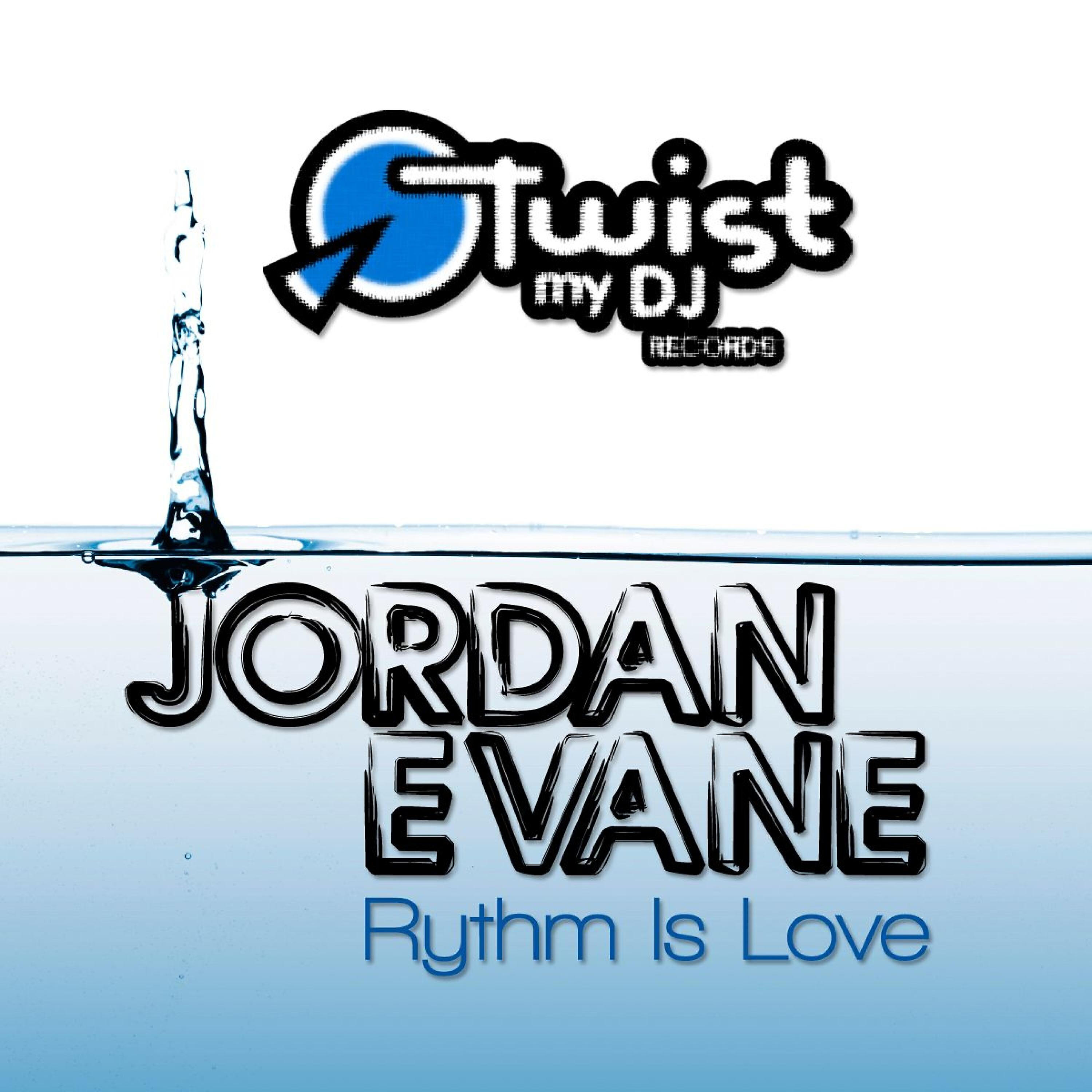 Jordan Evane - Rythm Is Love (Tdvb Remix)