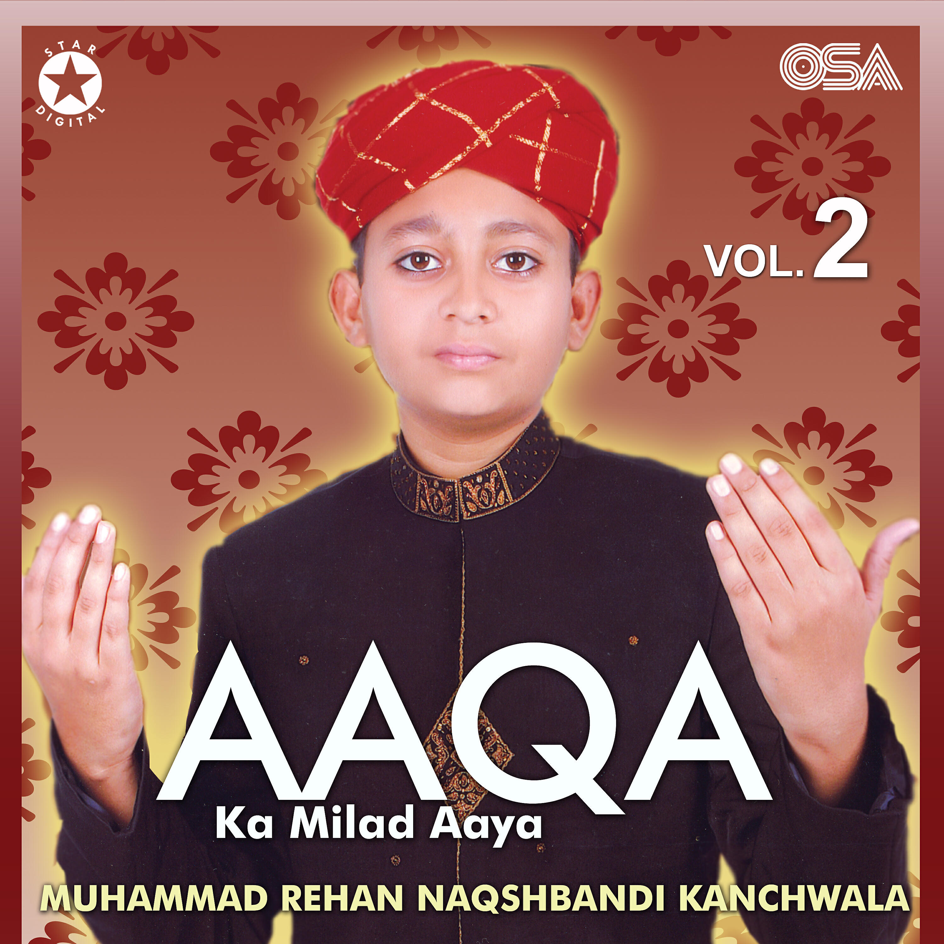 Muhammad Rehan Naqshbandi Kanchwala - Makki Madni Aaqa Aye