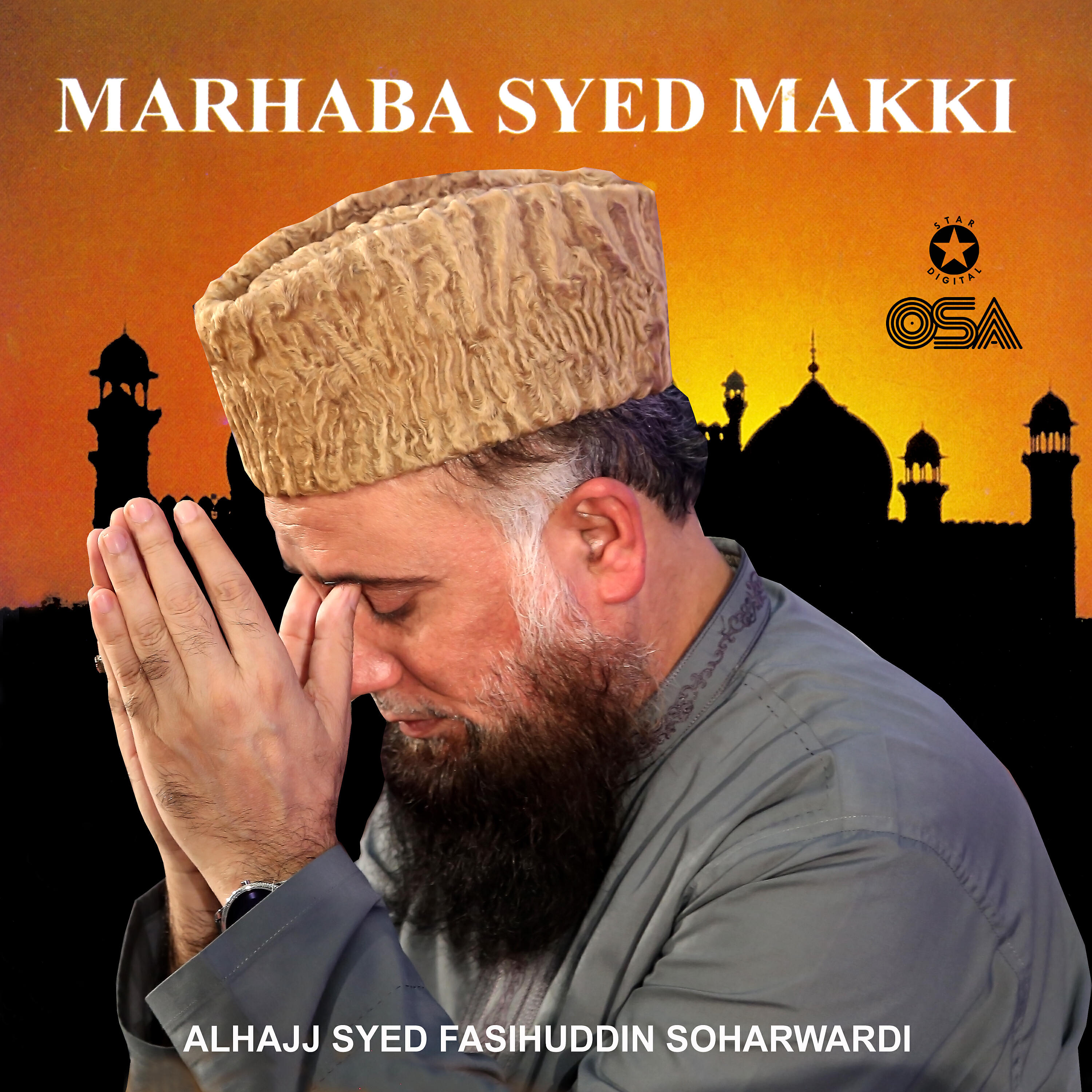 Alhajj Syed Fasihuddin Soharwardi - Sakhi Sultan Bahoo