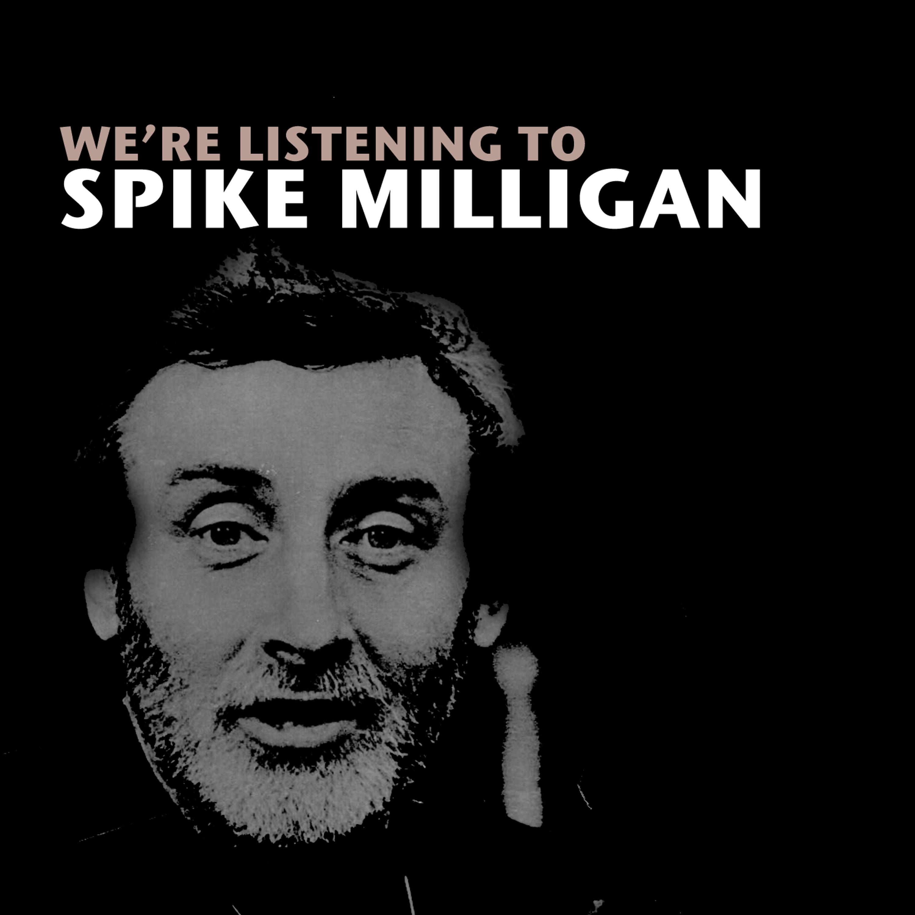 Постер альбома We're Listening to Spike Milligan