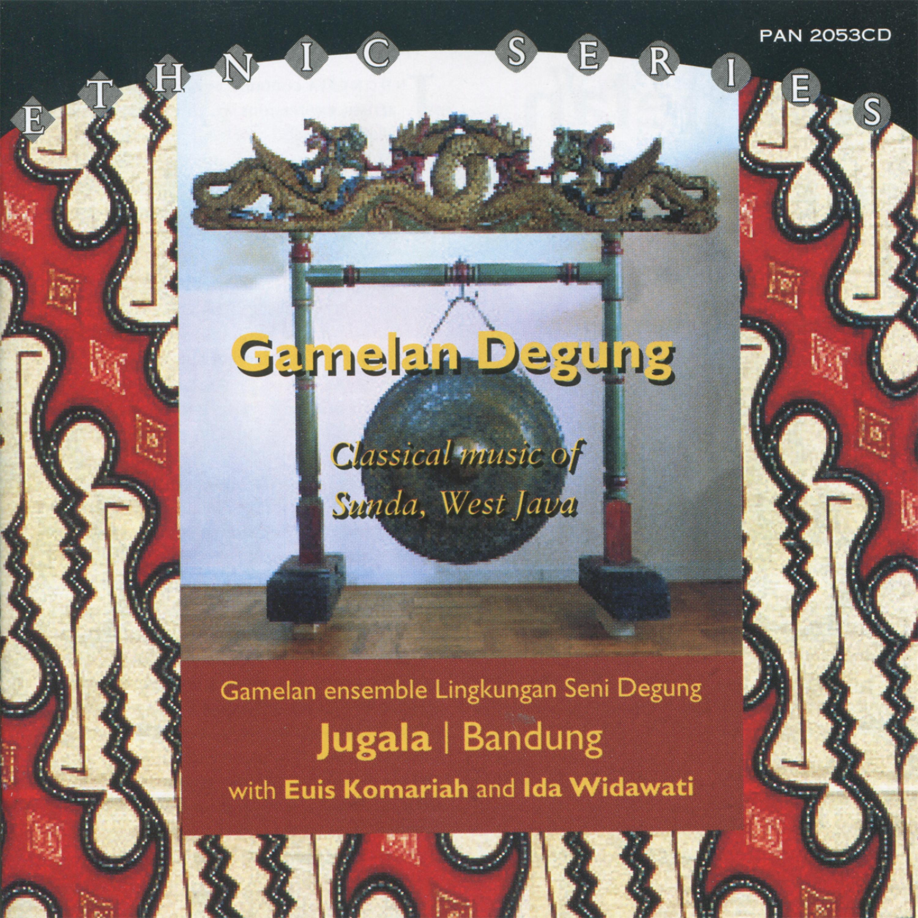 Постер альбома Gamelan Degung - Classical Music Of Sunda, West Java