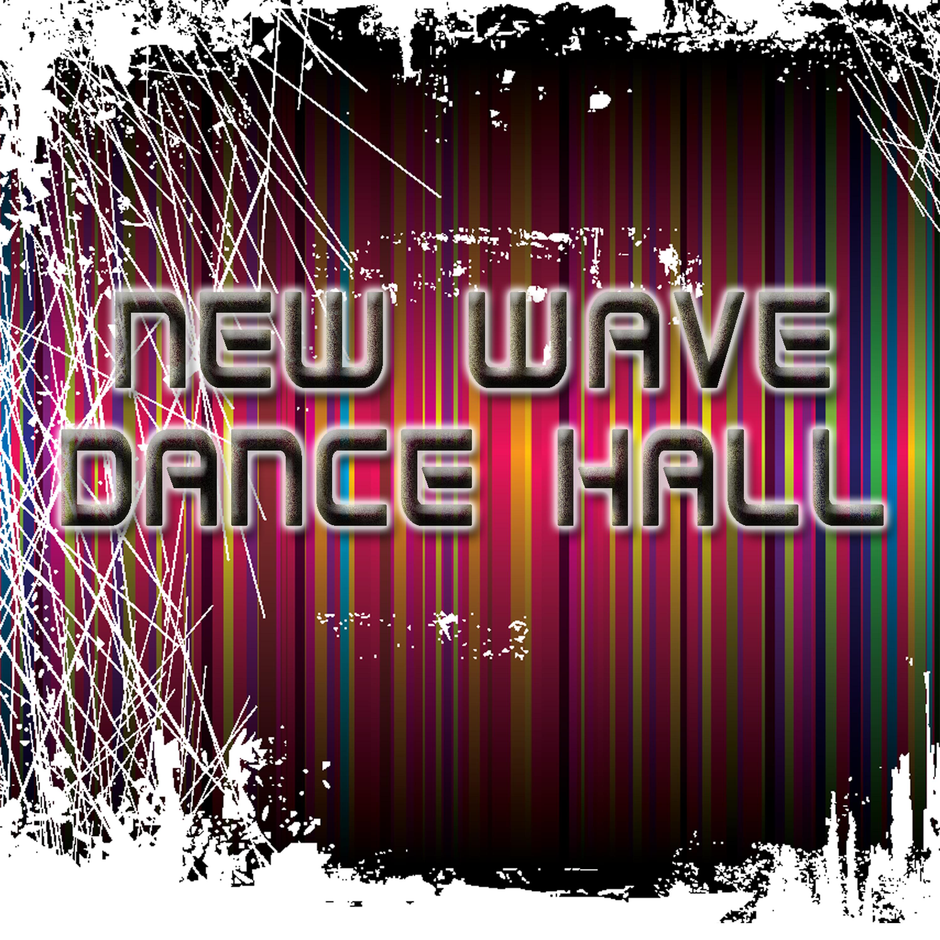 Постер альбома New Wave Dance Hall