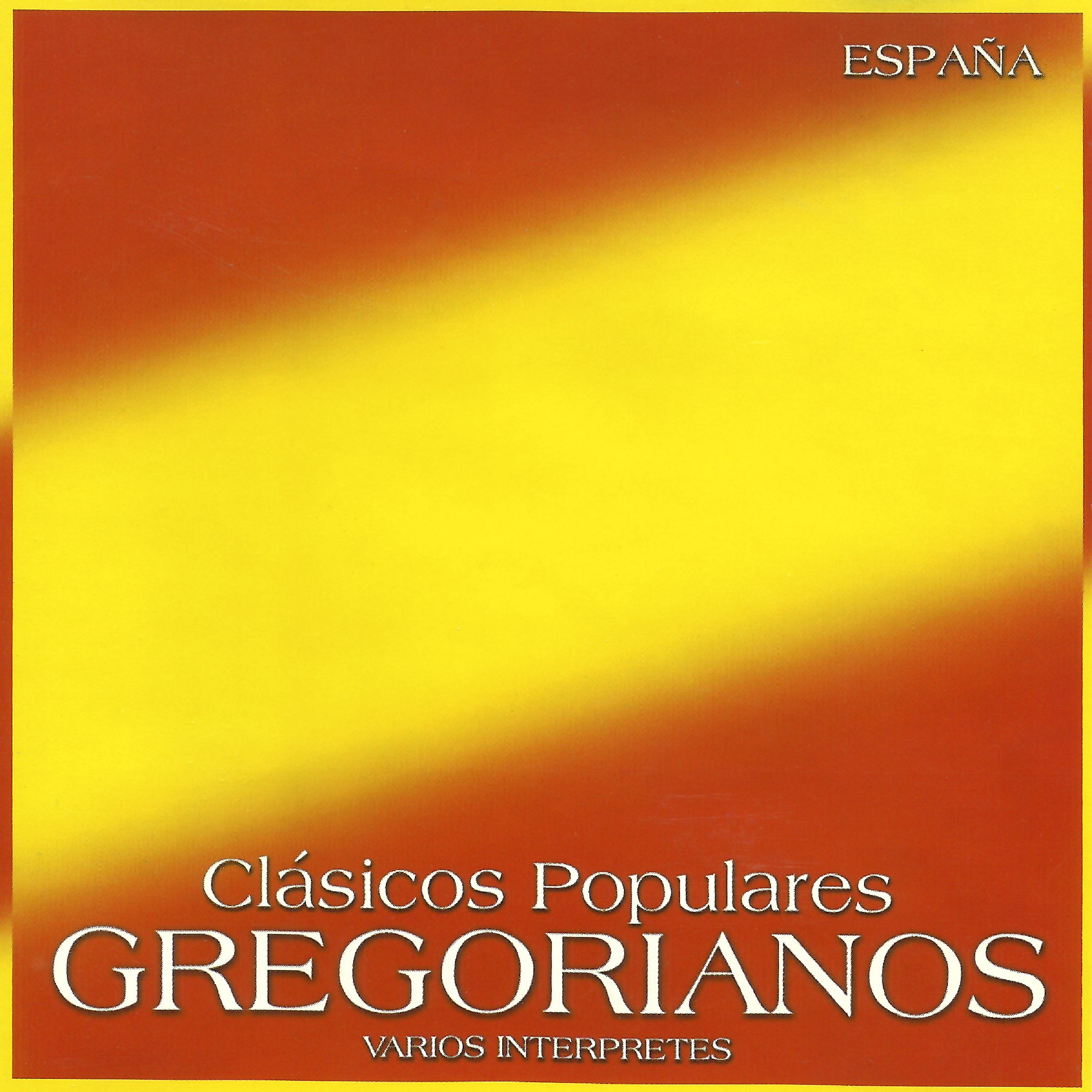 Постер альбома Clásicos Populares Gregorianos: España