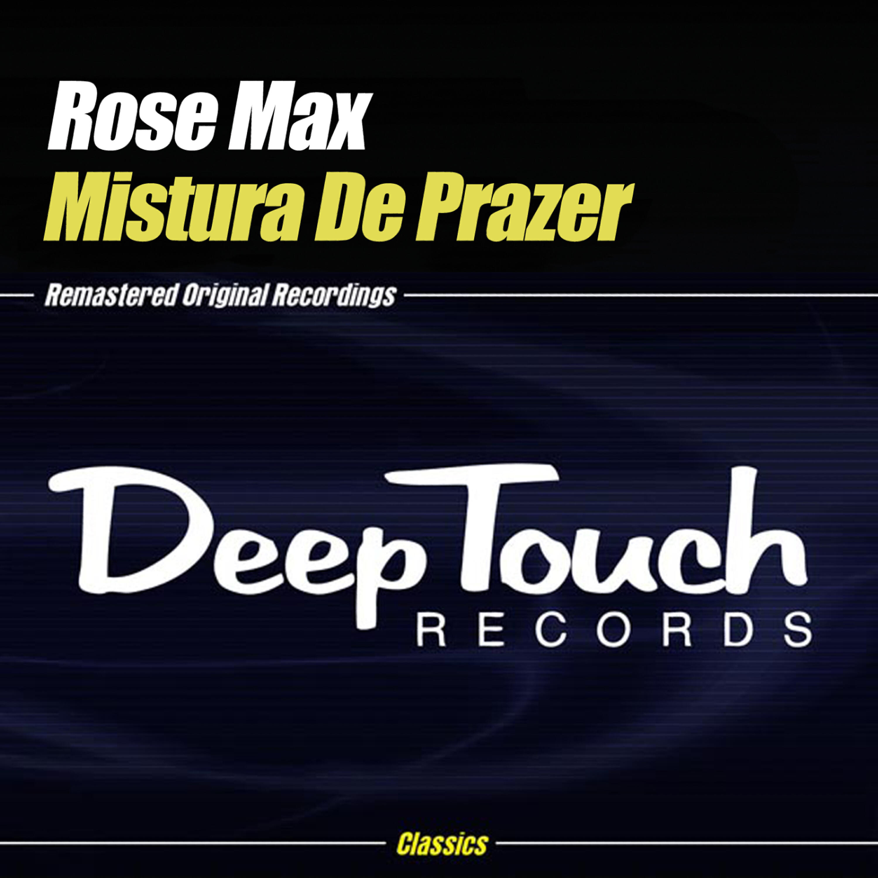 Rose Max - Mistura De Prazer (DJ Chus & David Penn Dub Mix)