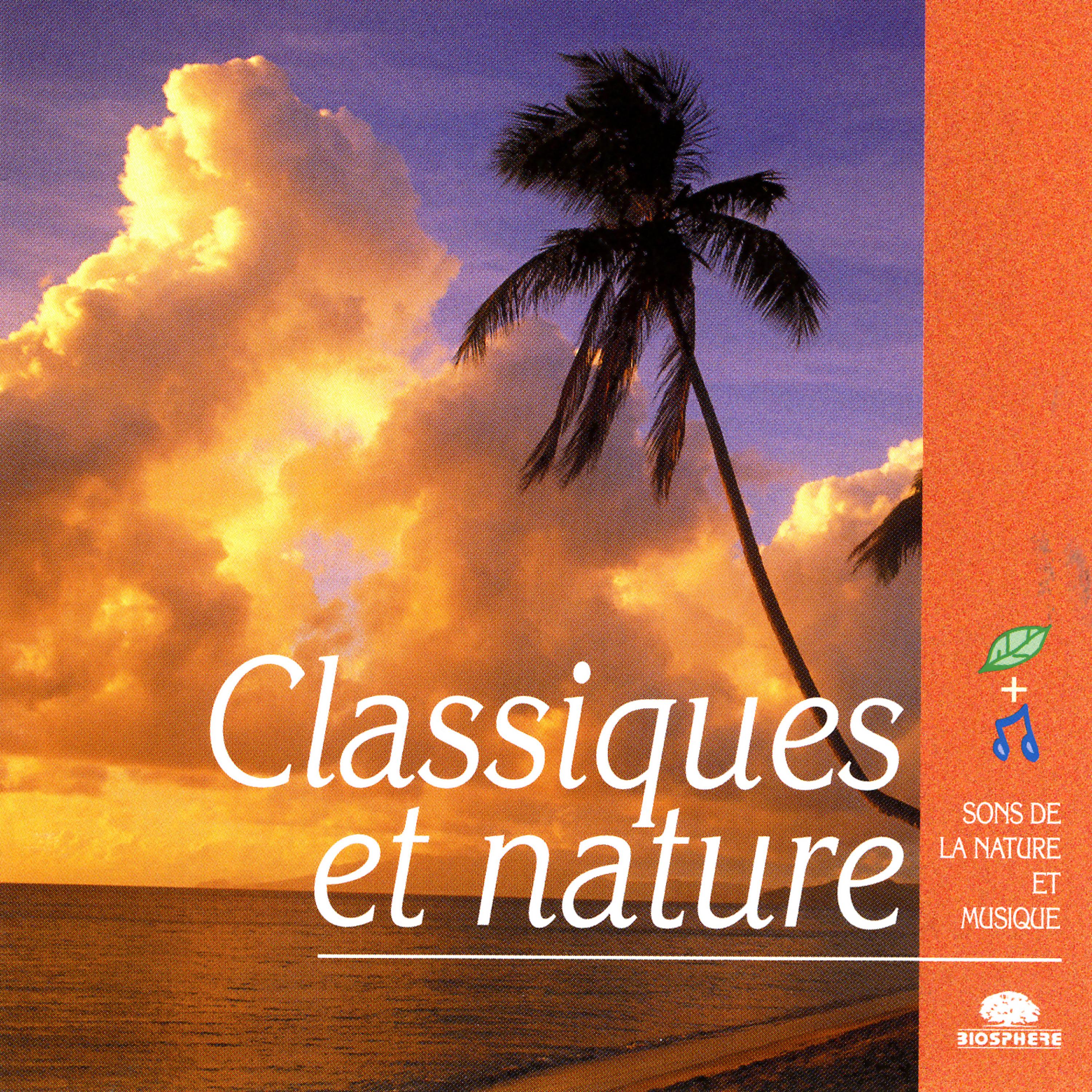 Постер альбома Classics & Nature (Classiques Et Nature)