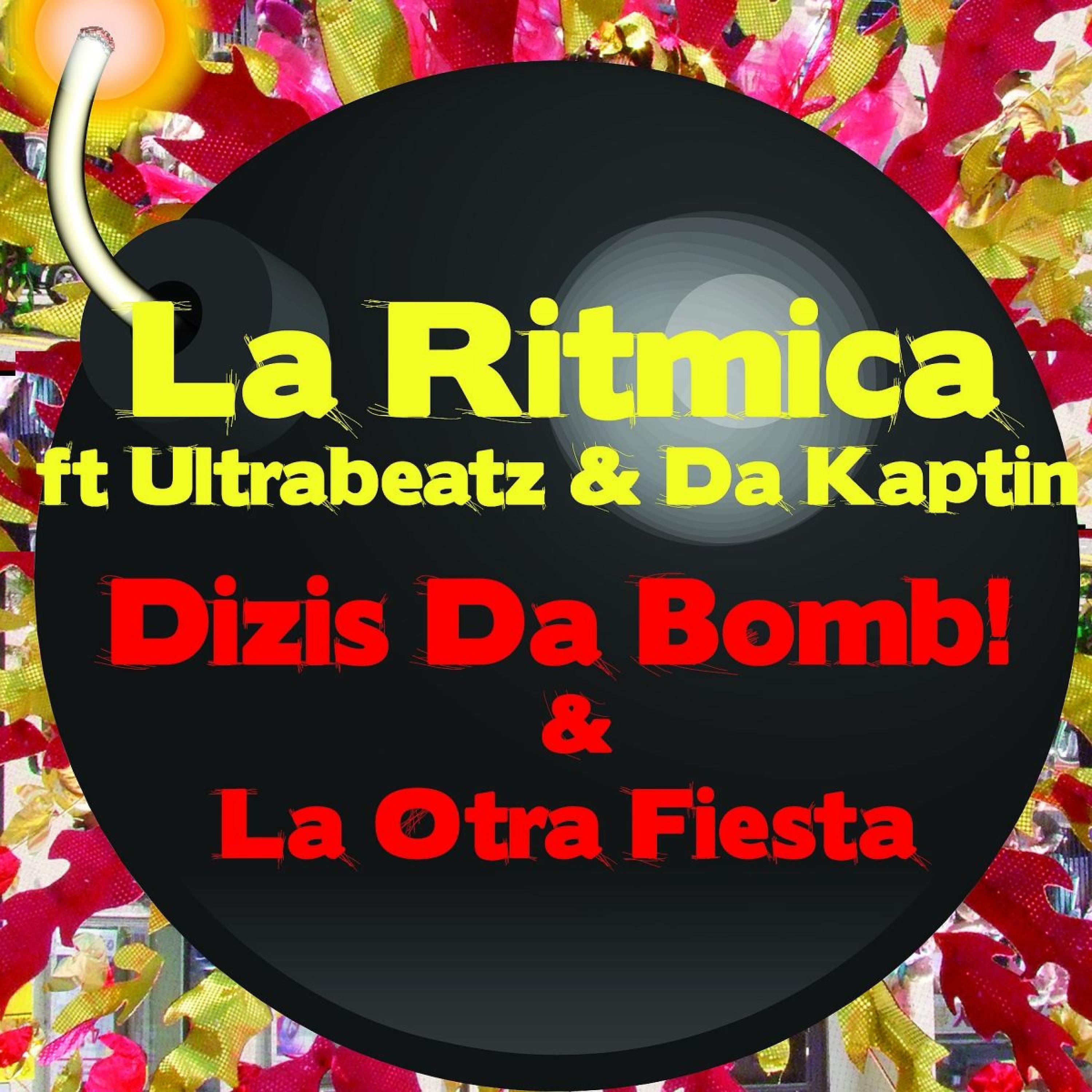 Постер альбома Dizis da Bomb! / La Otra Fiesta