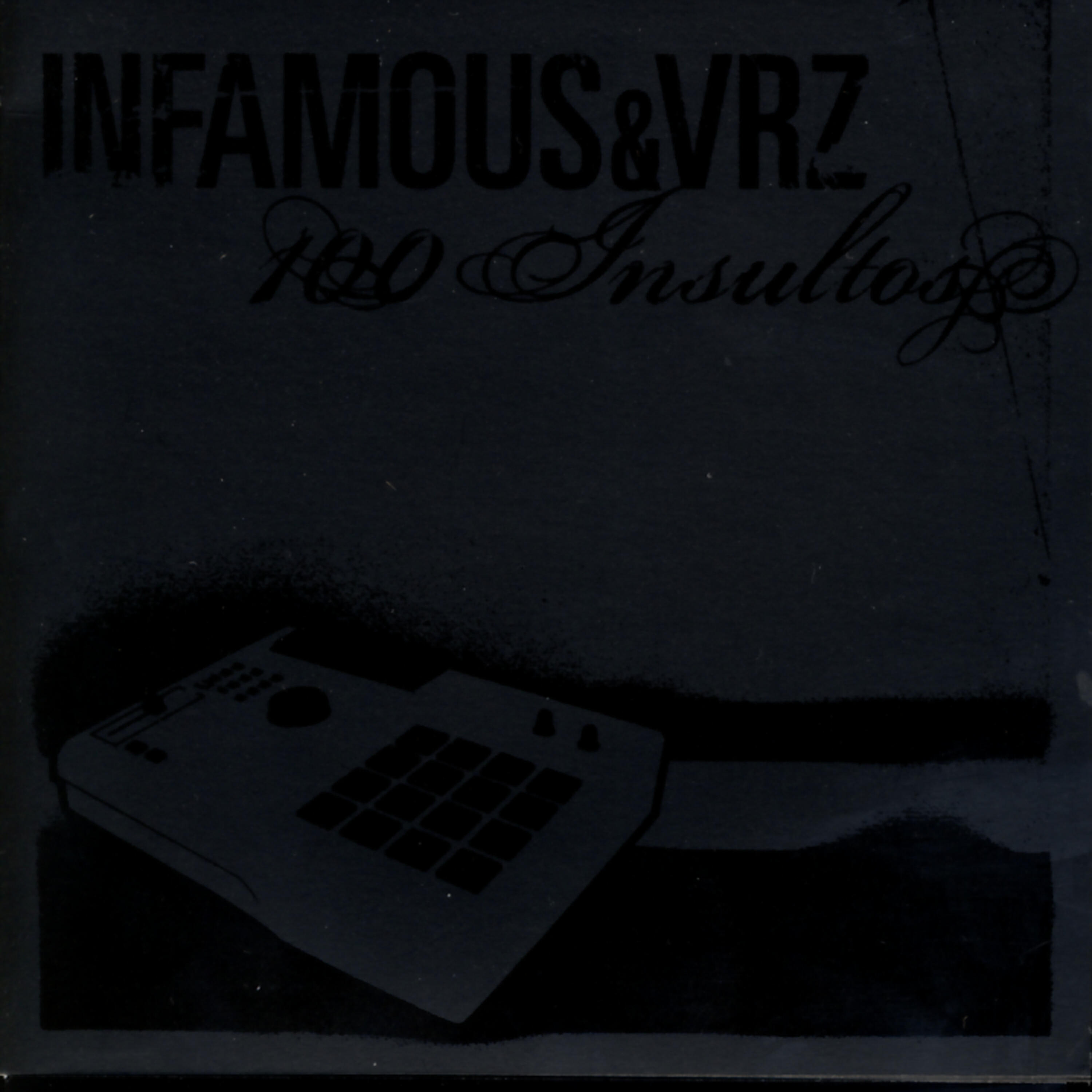 Infamous - Faço Parte do Insulto