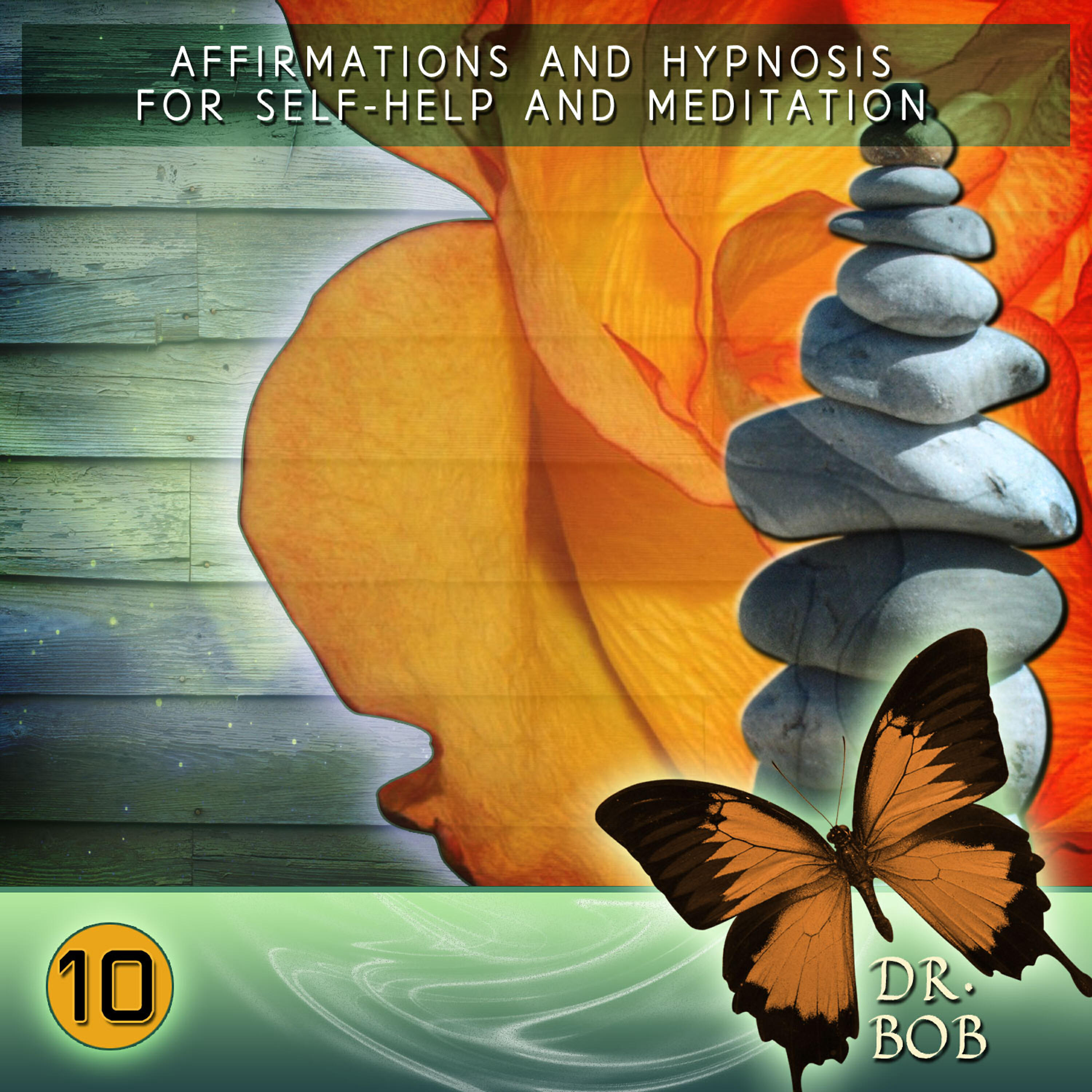 Dr. Bob - Improve Your Beadwork Skills (For Self-Help, Hypnosis and Meditation)