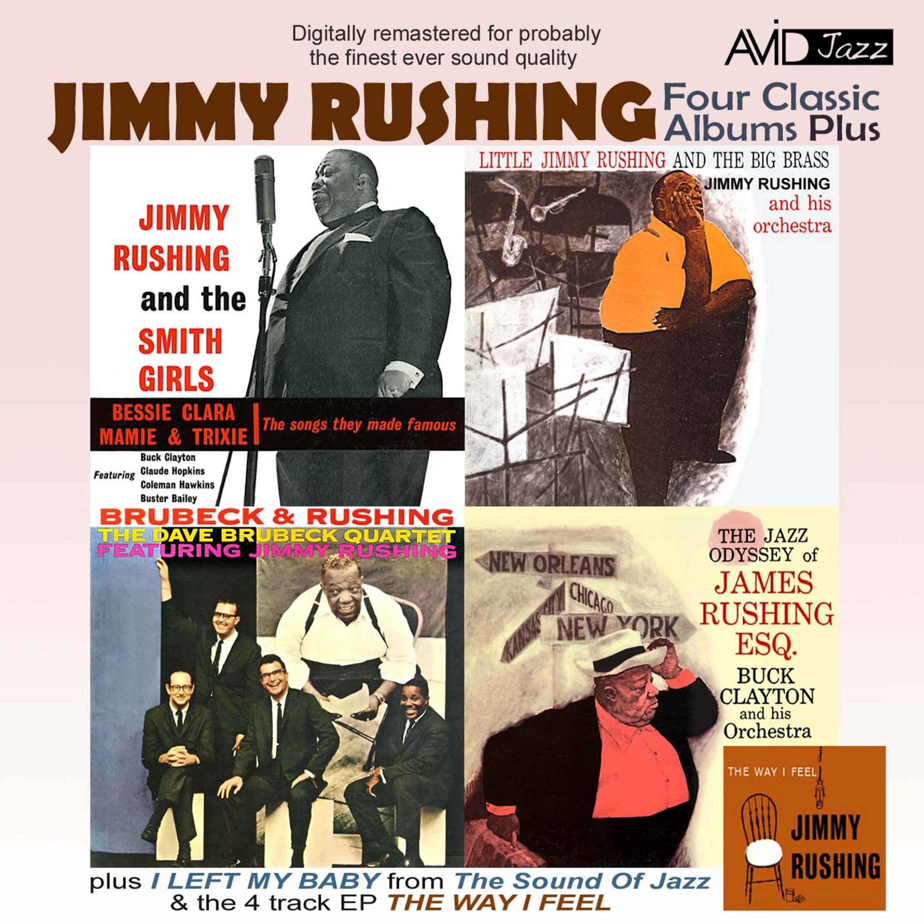 Jimmy Rushing - The Jazz Odyssey of James Rushing Esq: I'm Gonna Move to the Outskirts of Town