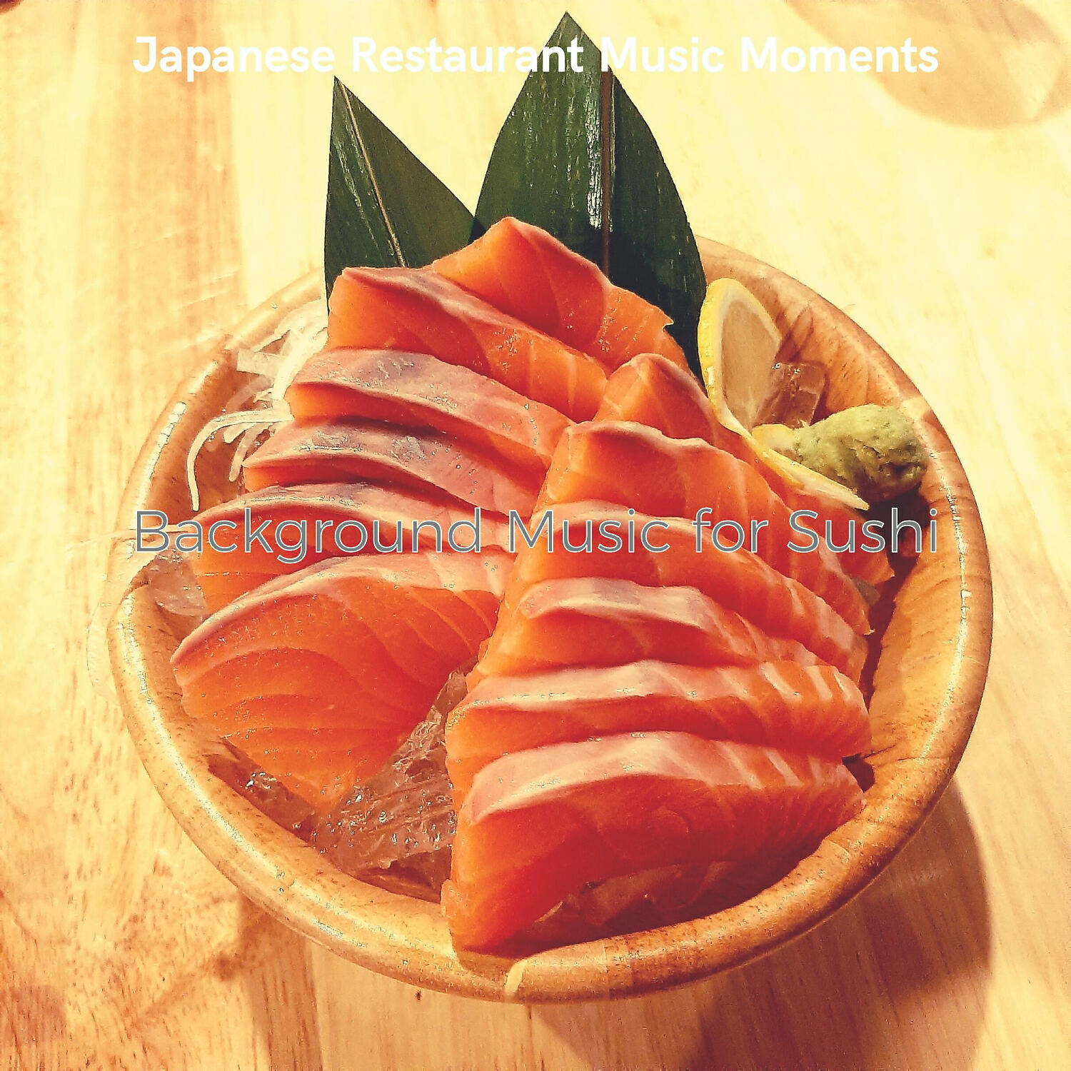 Japanese Restaurant Music Moments - Lively Ambience for Yakitori