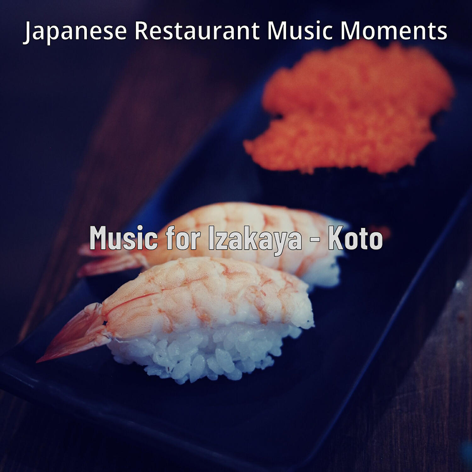 Japanese Restaurant Music Moments - High-class Koto and Strings - Vibe for Soba