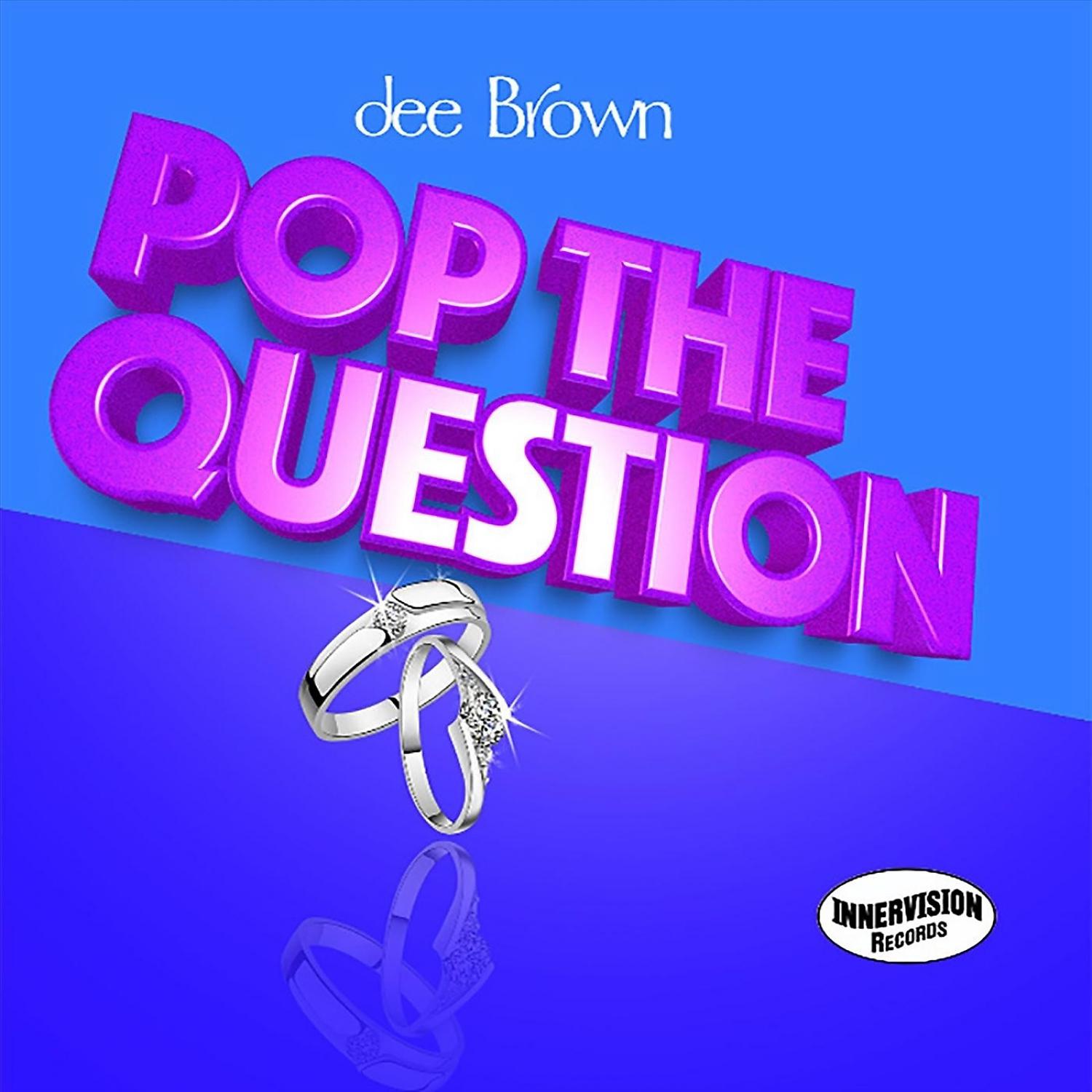 Постер альбома Pop the Question (D-Funk Smooth Remix)