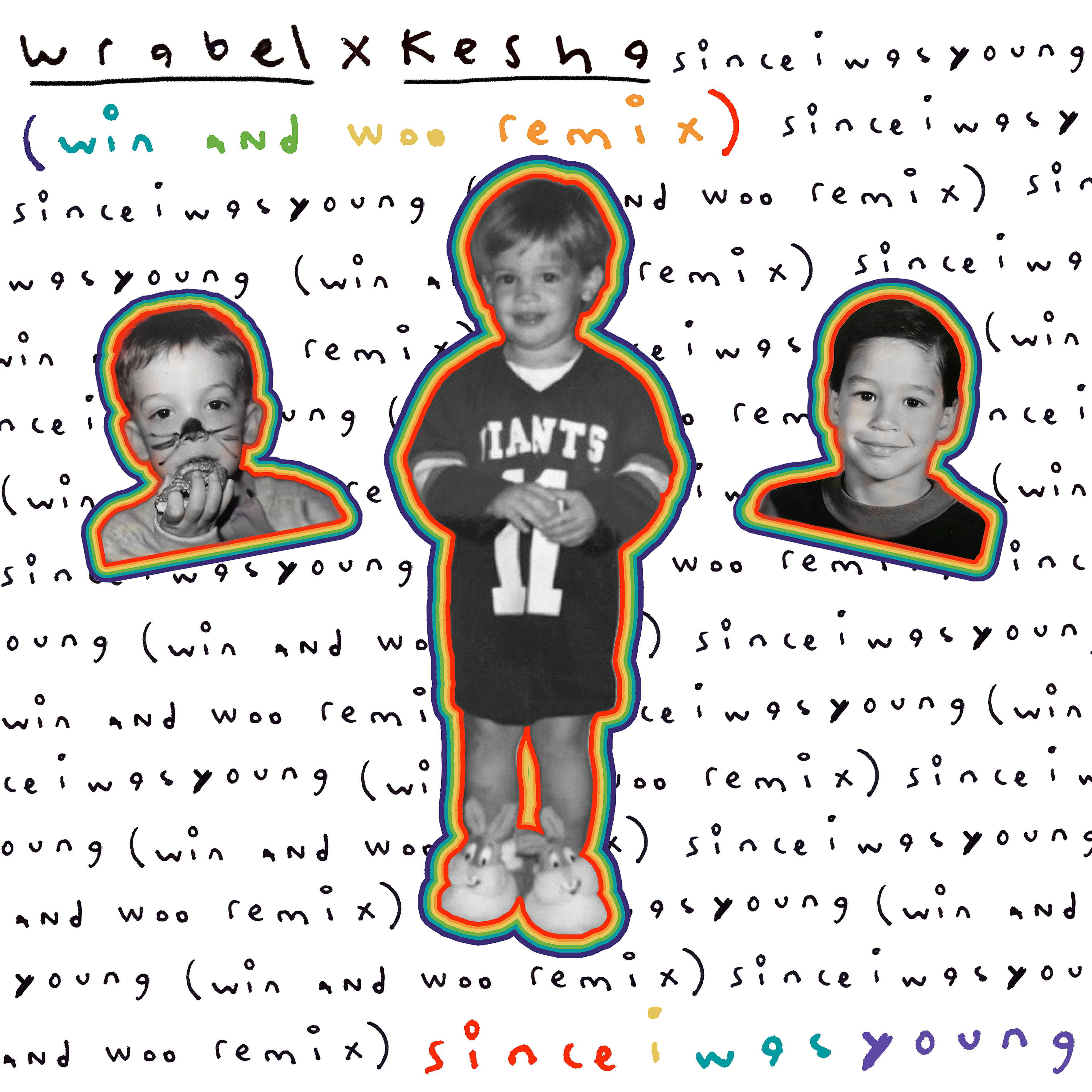 Wrabel - since i was young (with kesha) [win and woo remix]