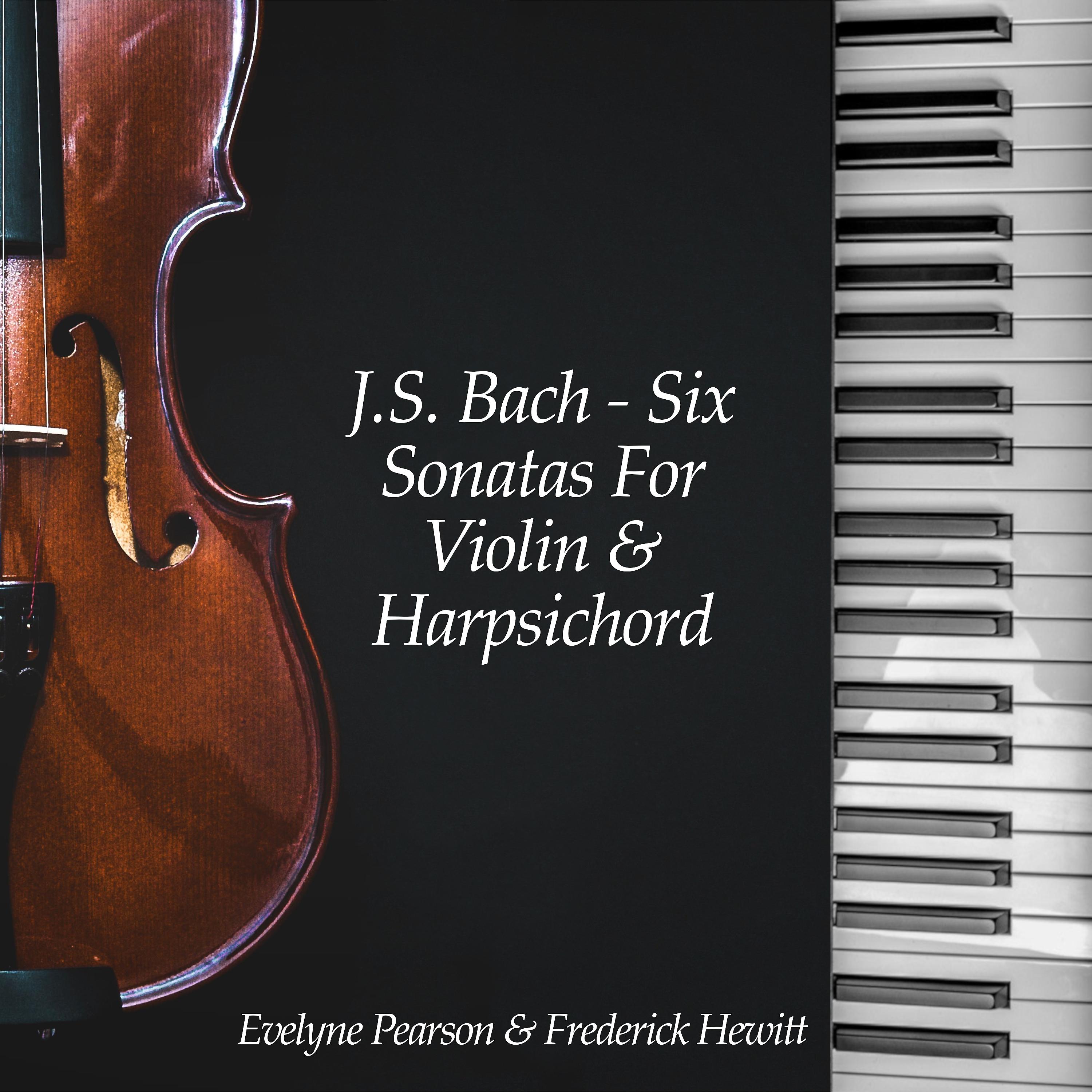 Постер альбома J.S. Bach: Six Sonatas For Violin And Harpsichord