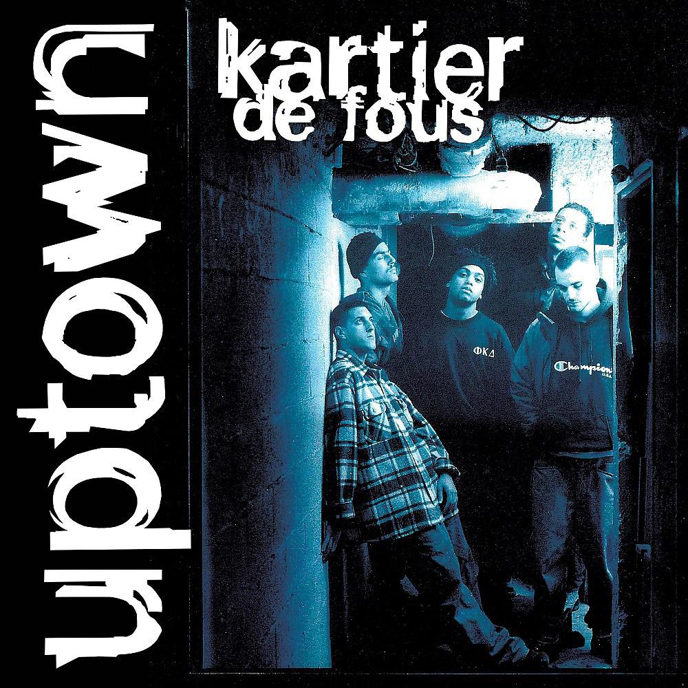 Постер альбома Kartier de fous
