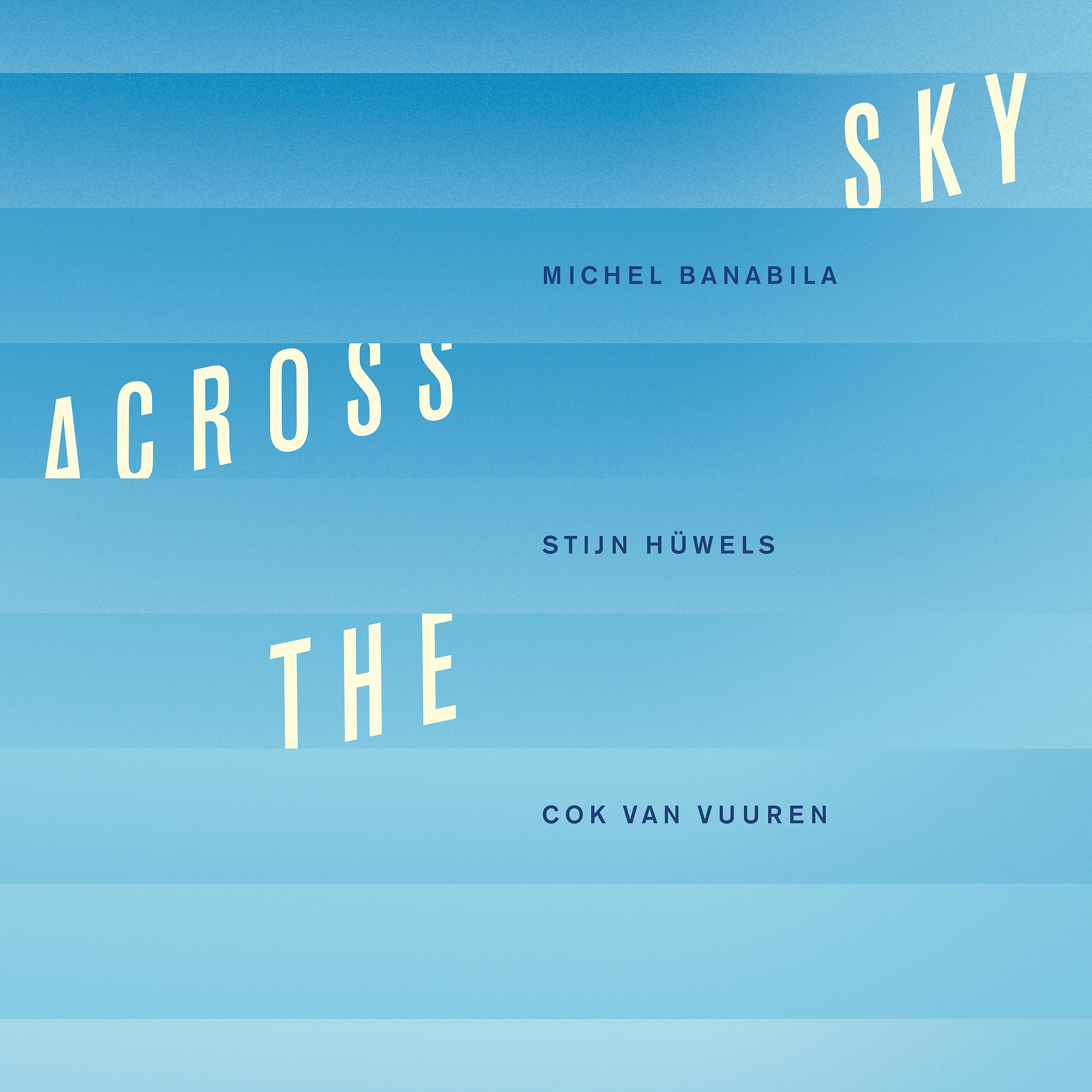 Постер альбома Across the Sky