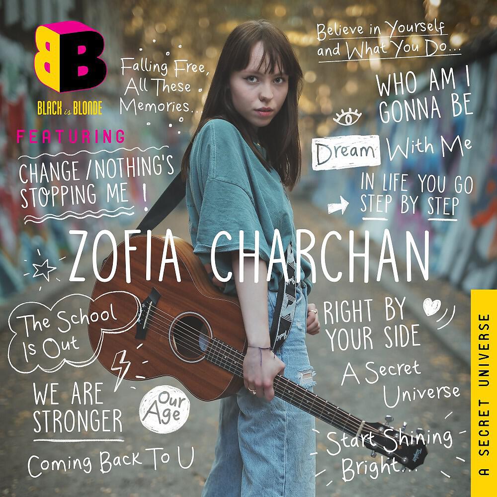 Zofia Charchan - Change Nothing's Stopping Me