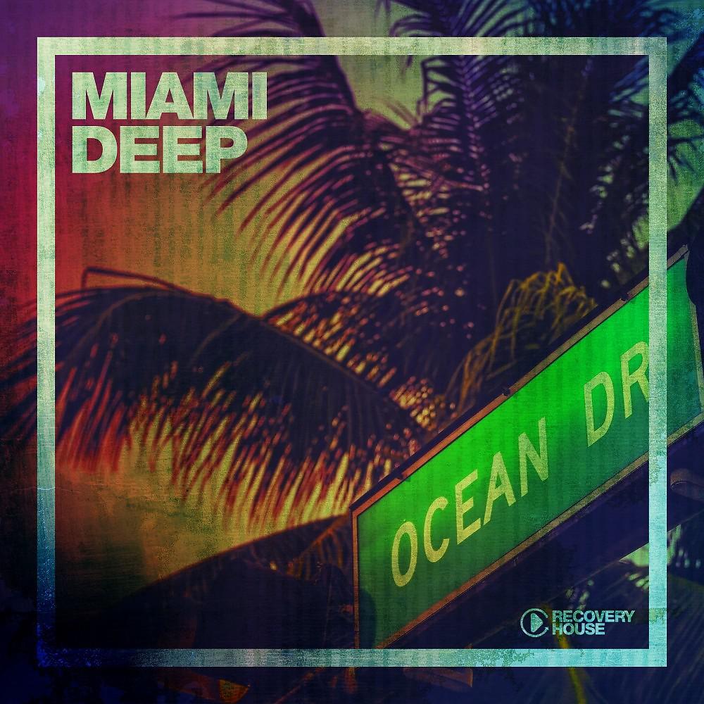 Постер альбома Miami Deep