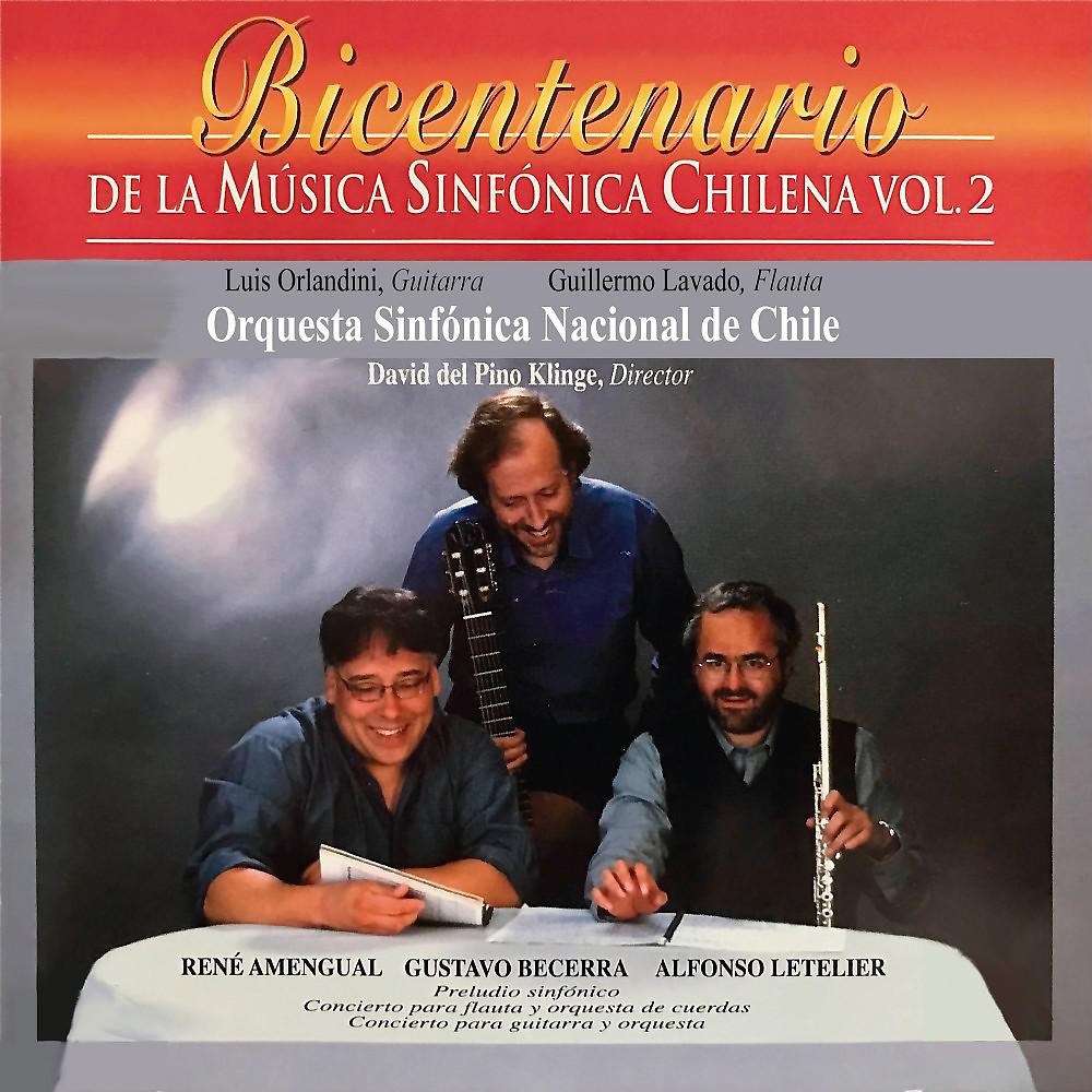 Постер альбома Bicentenario de la Música Sinfónica Chilena, Vol. 2