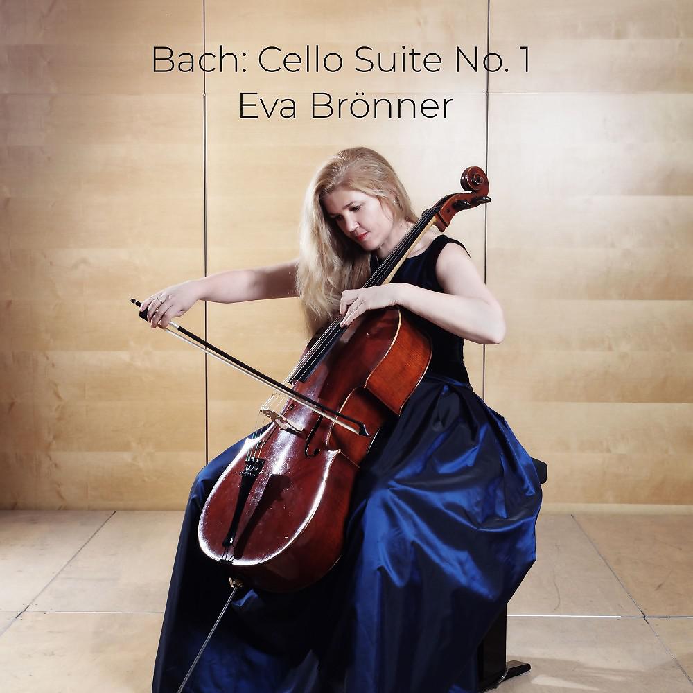 Постер альбома Bach: Cello Suite No. 1
