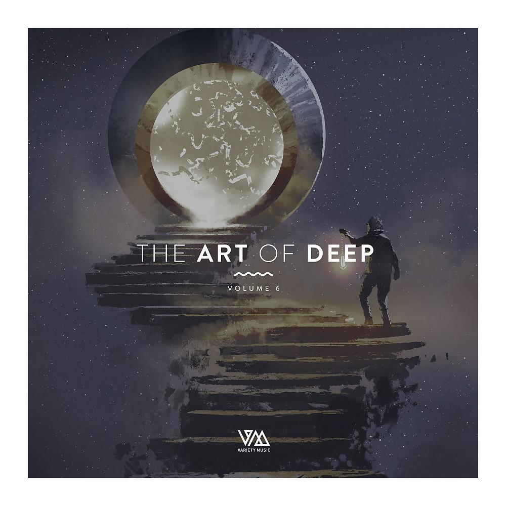 Постер альбома The Art of Deep, Vol. 6