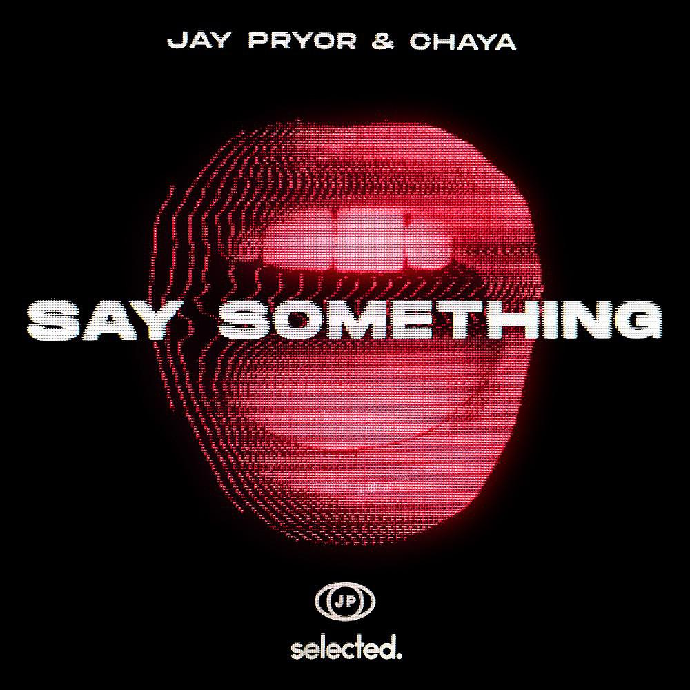 Постер альбома Say Something (Club Mix)