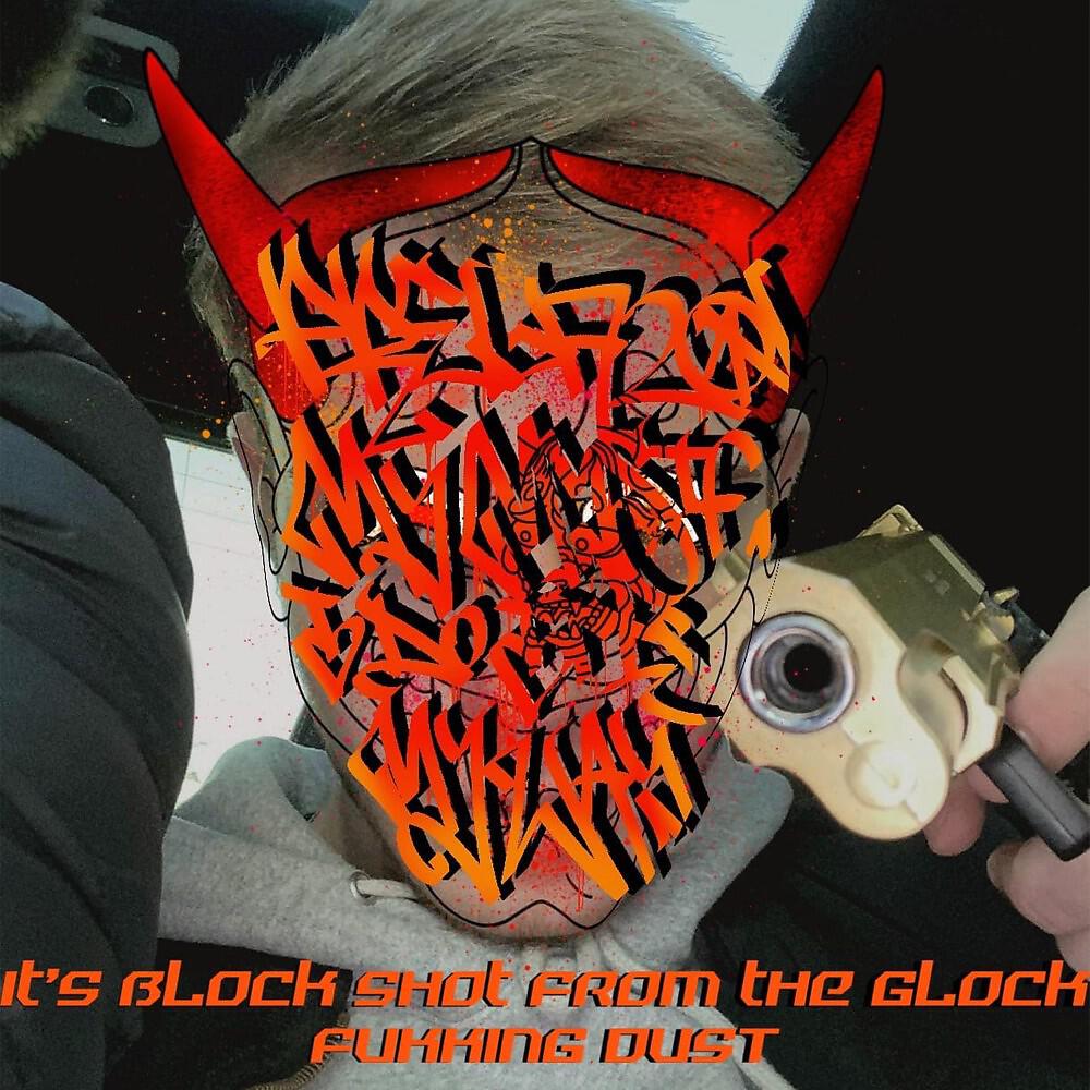 FUKKING DUST - It's block shot from the glock (Original Mix)